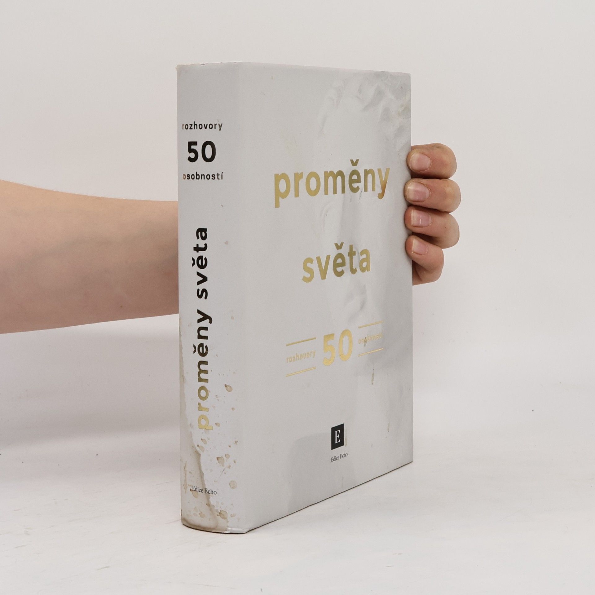 Dalibor Balšínek Proměny světa. Rozhovory 50 osobností