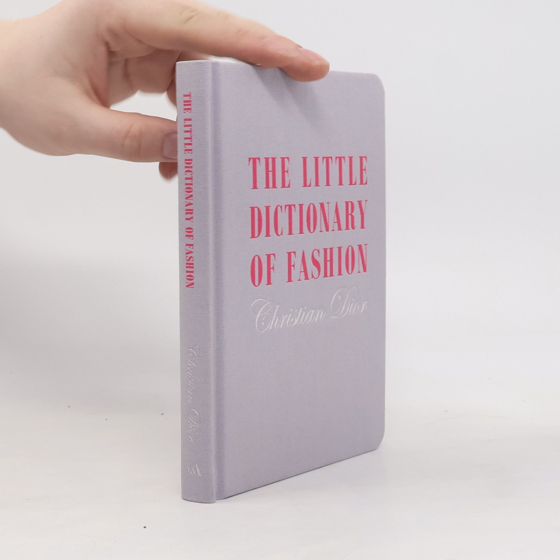 Christian Dior The Little Dictionary of Fashion, A guide to dress sense for every woman