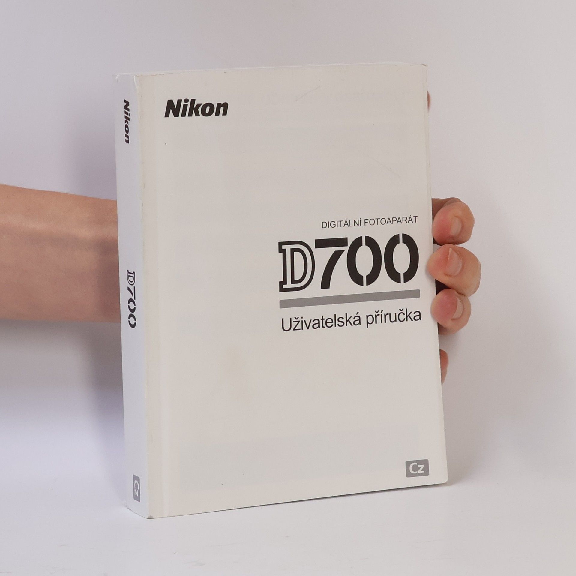 Kolektív autorov Digitální fotoaparát D700. Uživatelská příručka