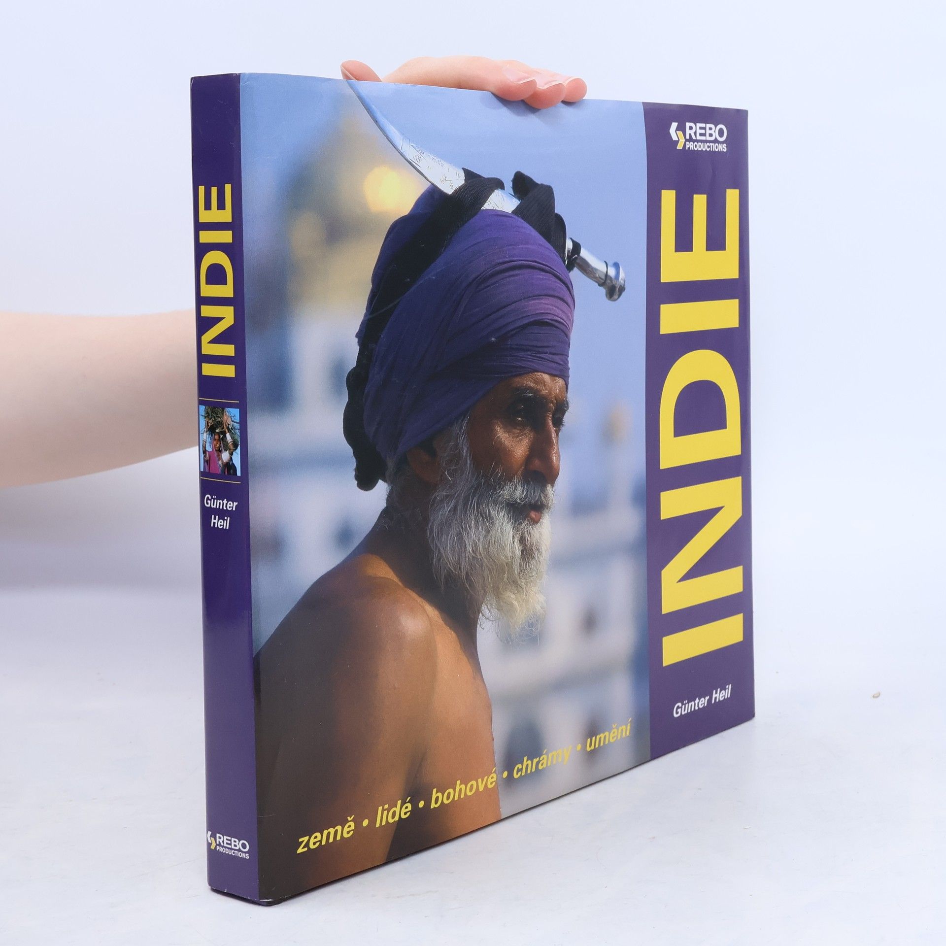 Günter Heil Indie : [země, lidé, bohové, chrámy, umění]