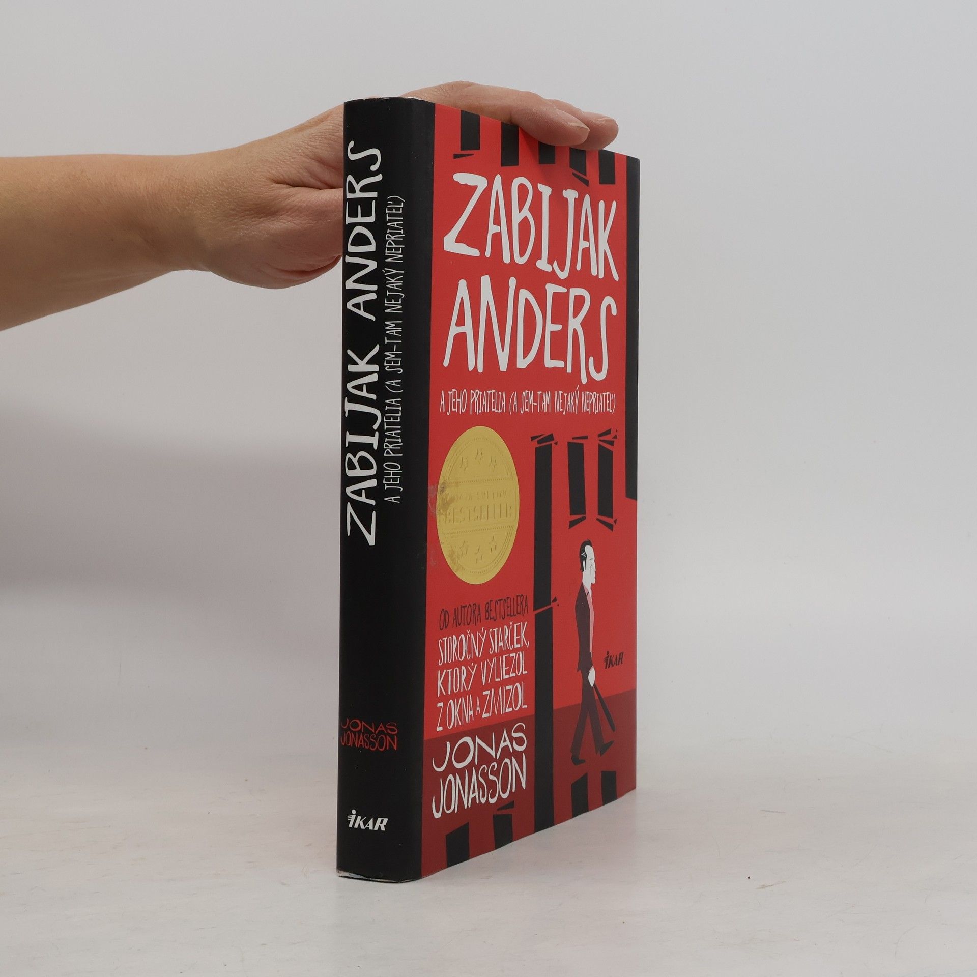 Jonas Jonasson Zabijak Anders a jeho priatelia