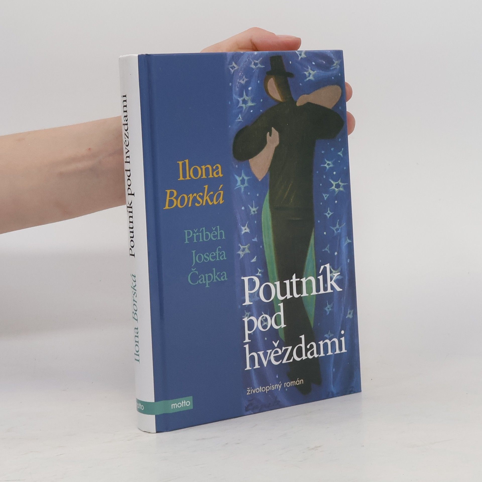 Poutník pod hvězdami : příběh Josefa Čapka