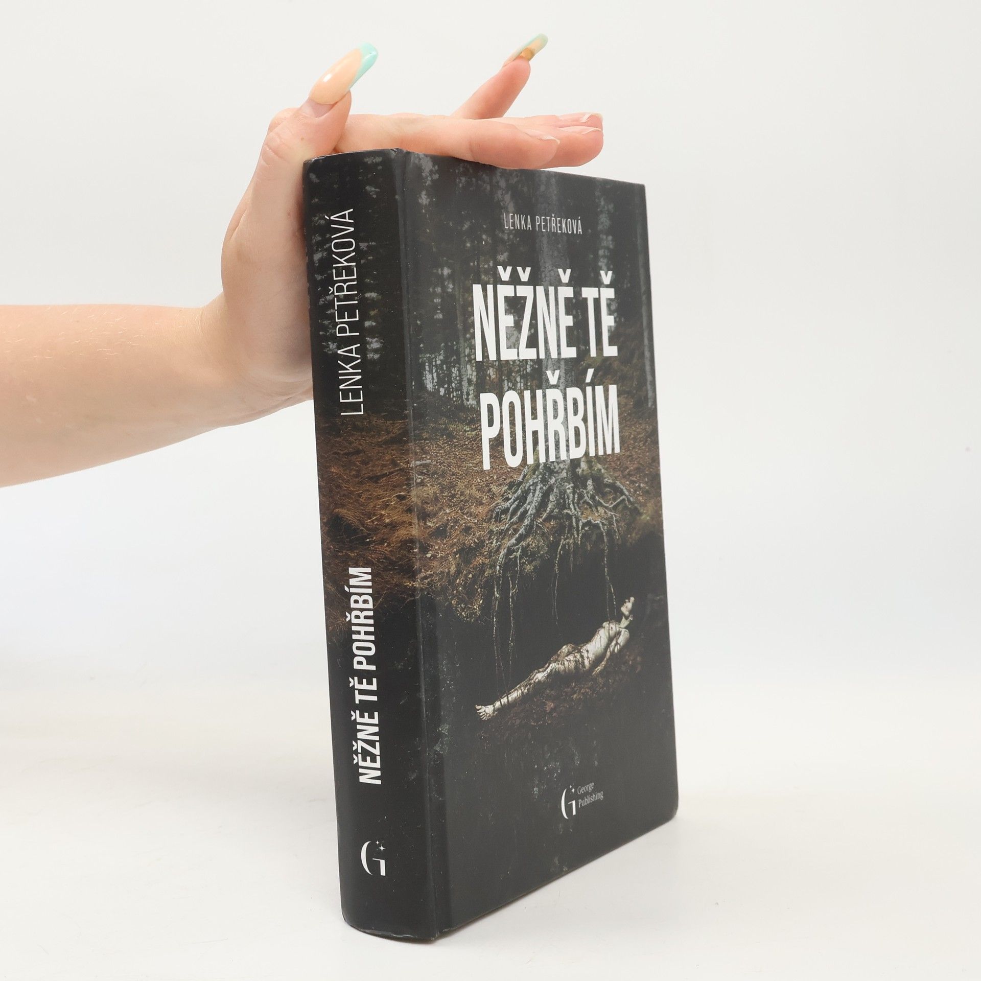 Lenka Petřeková Něžně tě pohřbím