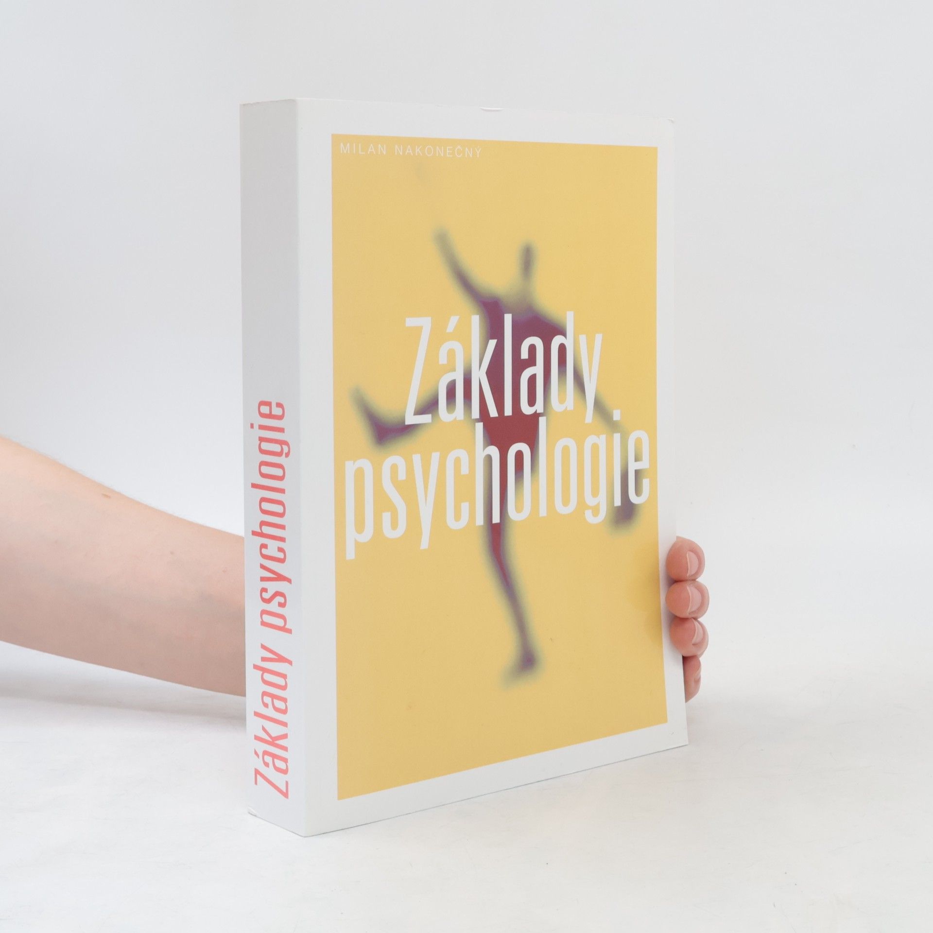 Milan Nakonečný Základy psychologie