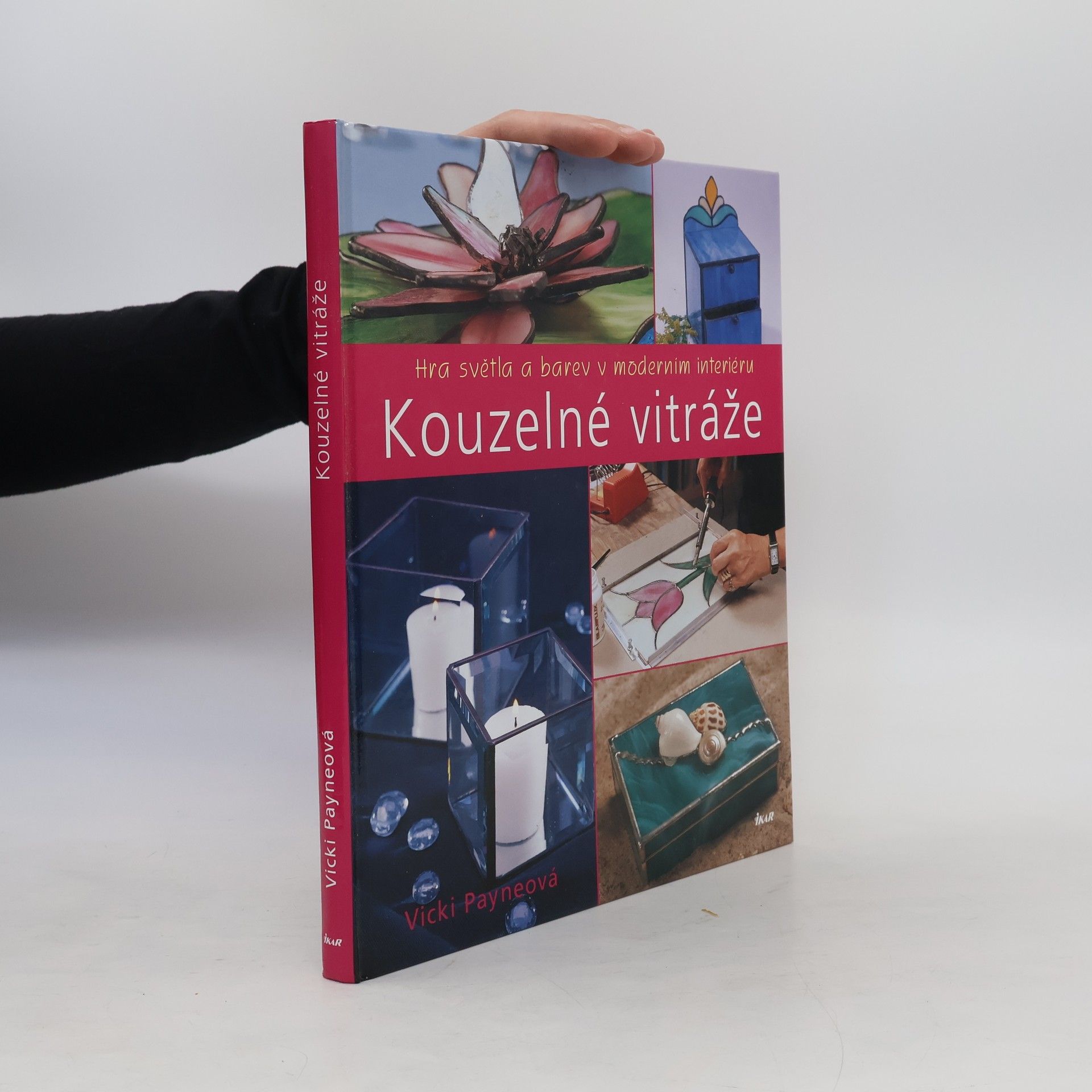 Vicki Payne Kouzelné vitráže. Hra světla a barev v moderním interiéru