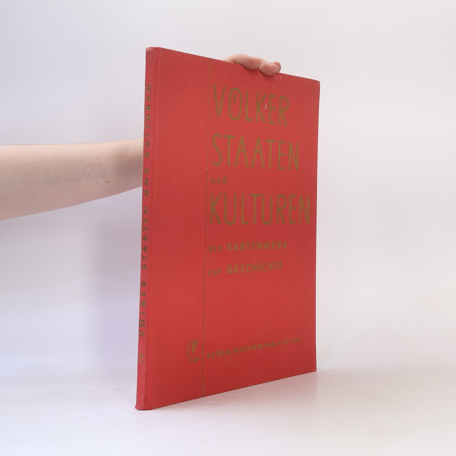 Autorenkollektiv Völker, Staaten und Kulturen