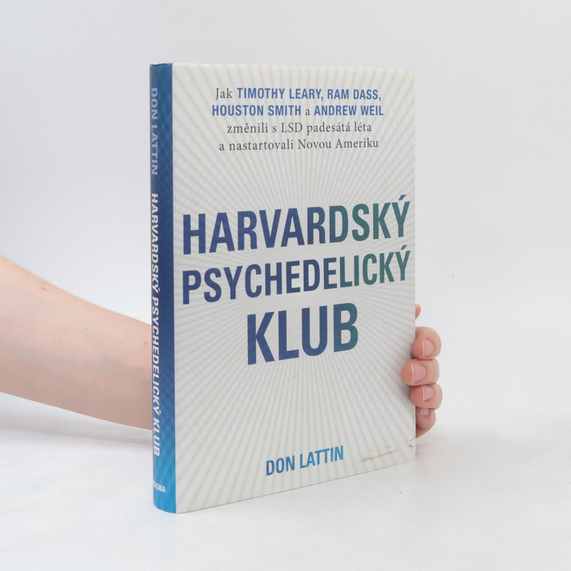 Don Lattin Harvardský psychedelický klub