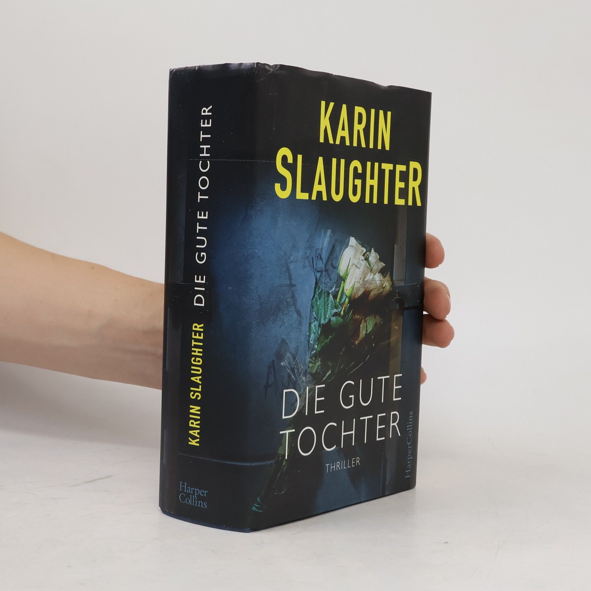 Karin Slaughter Die gute Tochter
