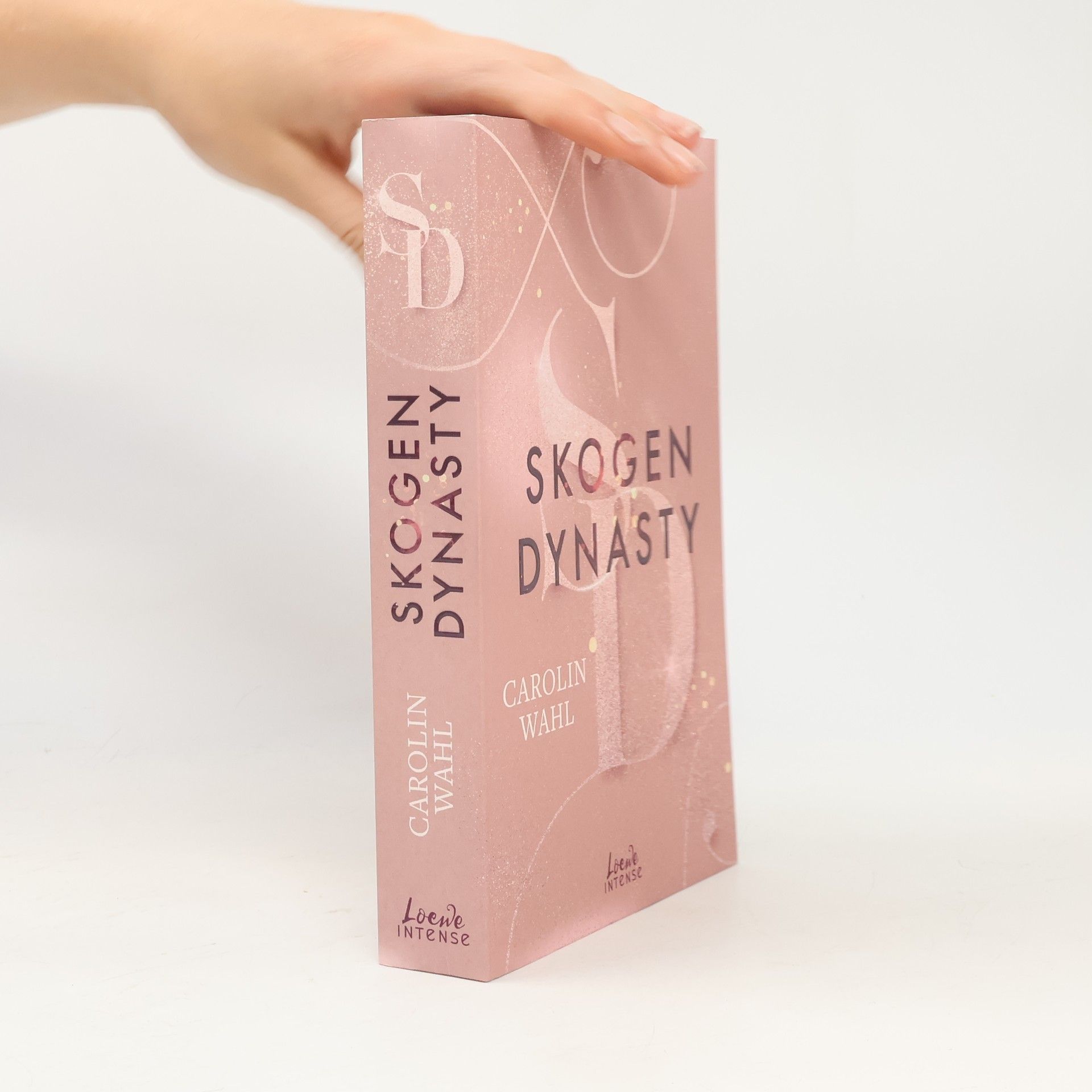 Carolin Wahl Crumbling Hearts 1. Skogen Dynasty