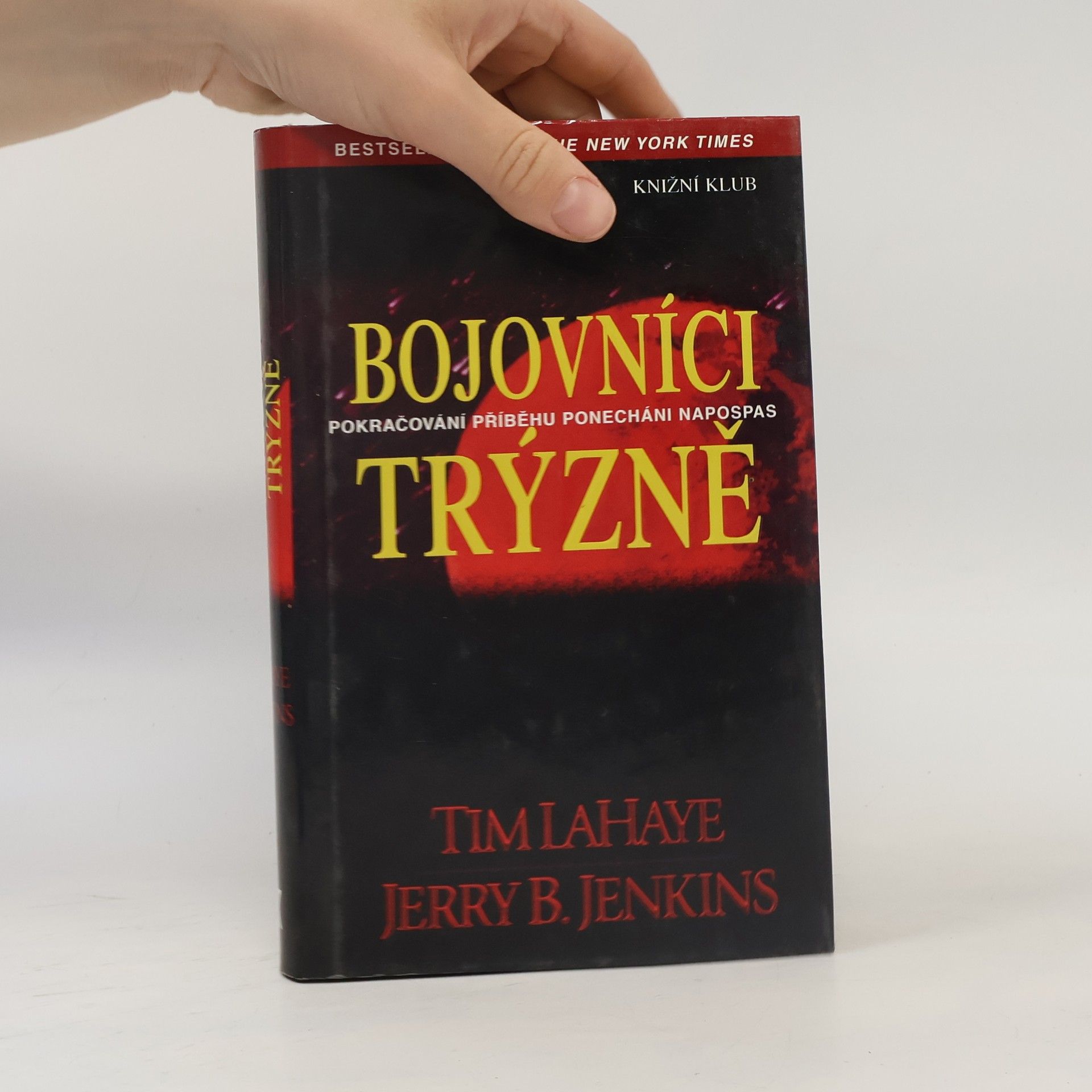 Tim LaHaye Bojovníci trýzně. 2. díl
