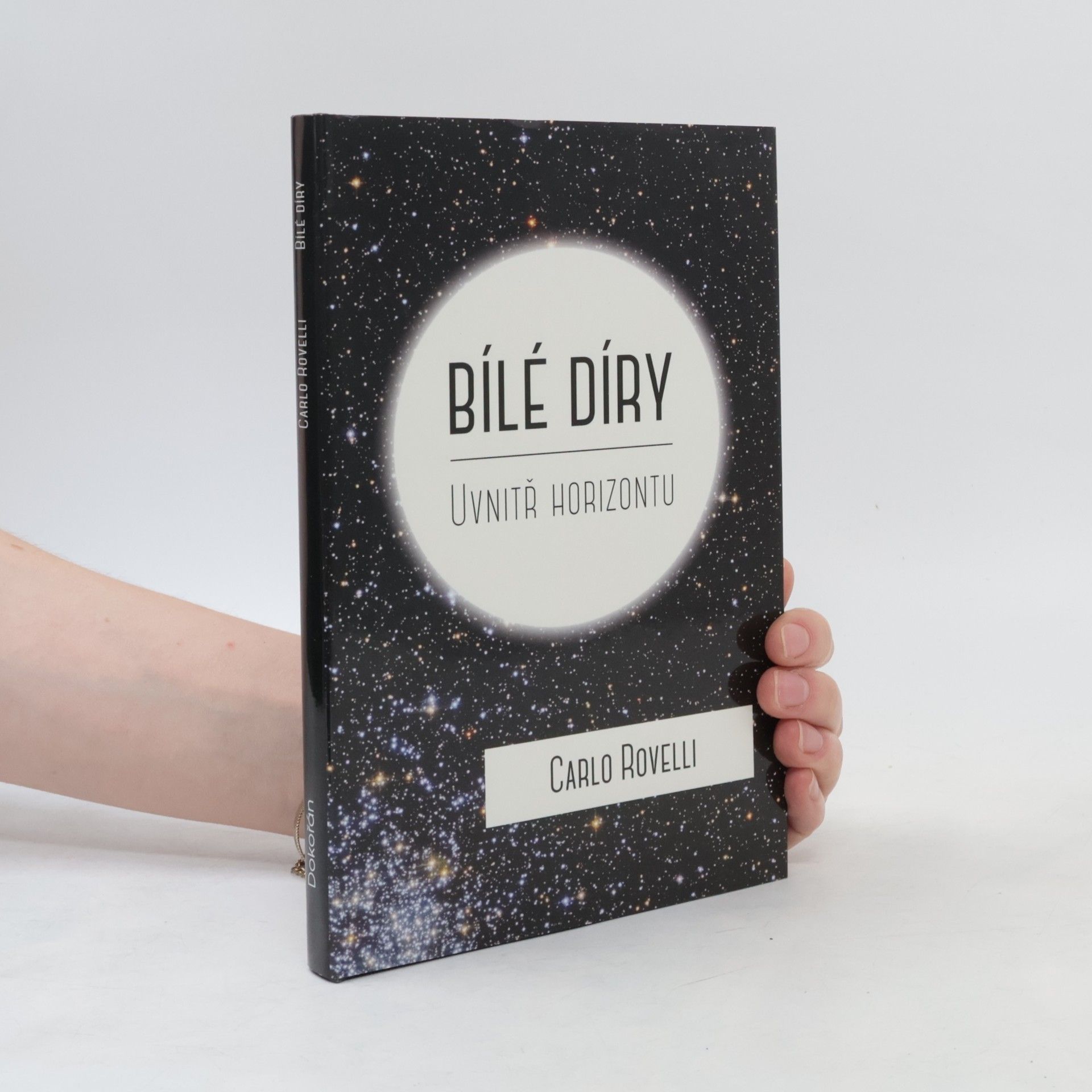 Carlo Rovelli Bílé díry