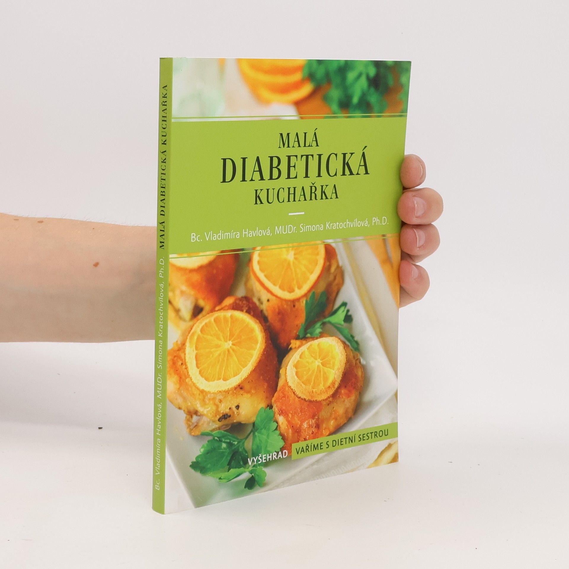 Simona Kratochvílová Malá diabetická kuchařka