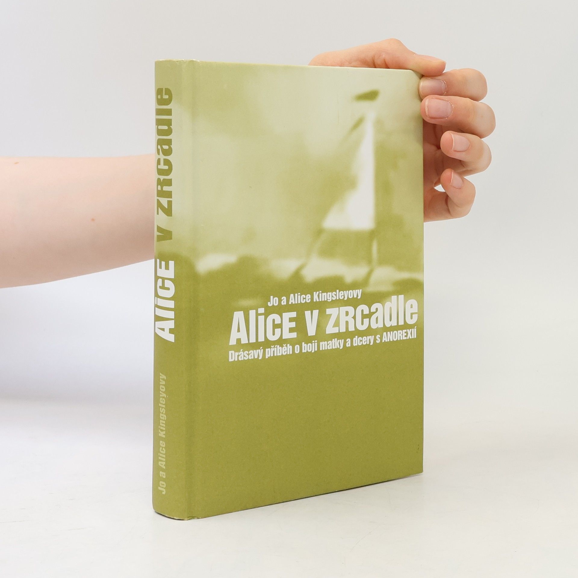 Alice Kingsley Alice v zrcadle