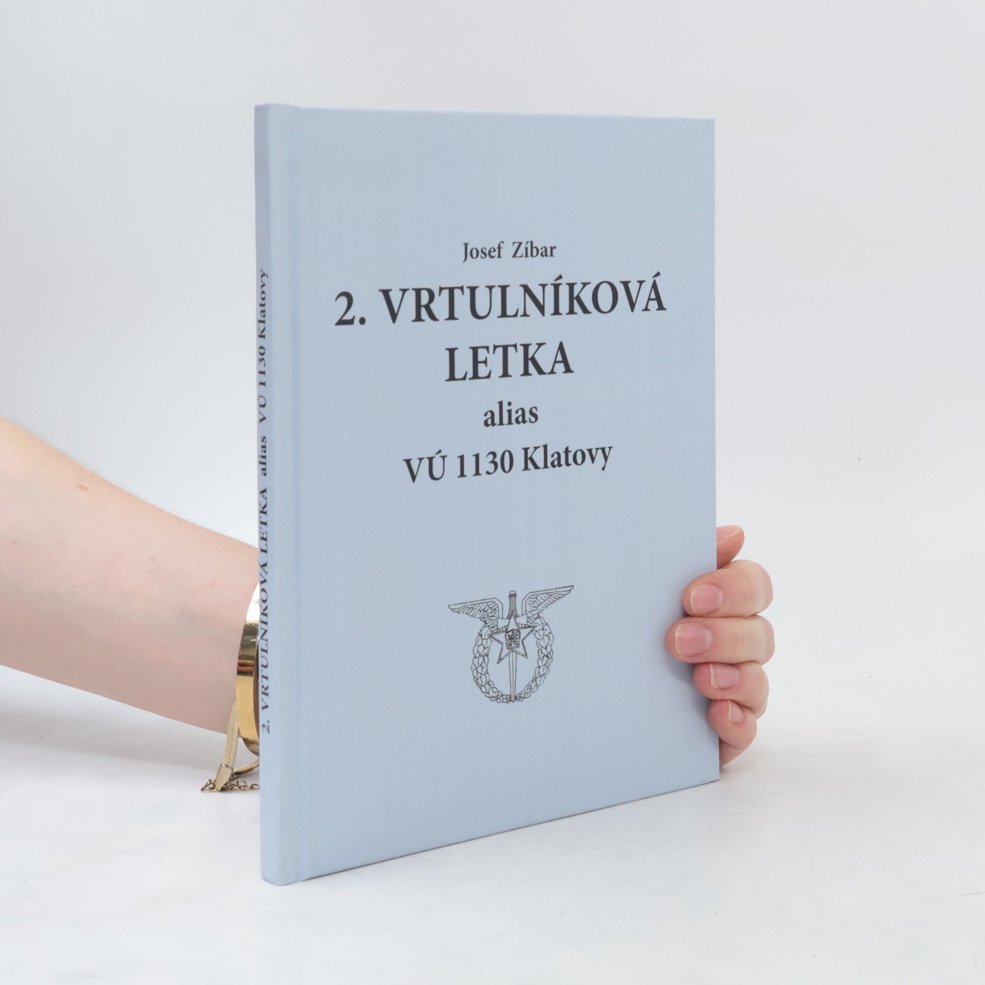 Josef Zíbar 2. Vrtulníková letka alias VÚ 1130 Klatovy