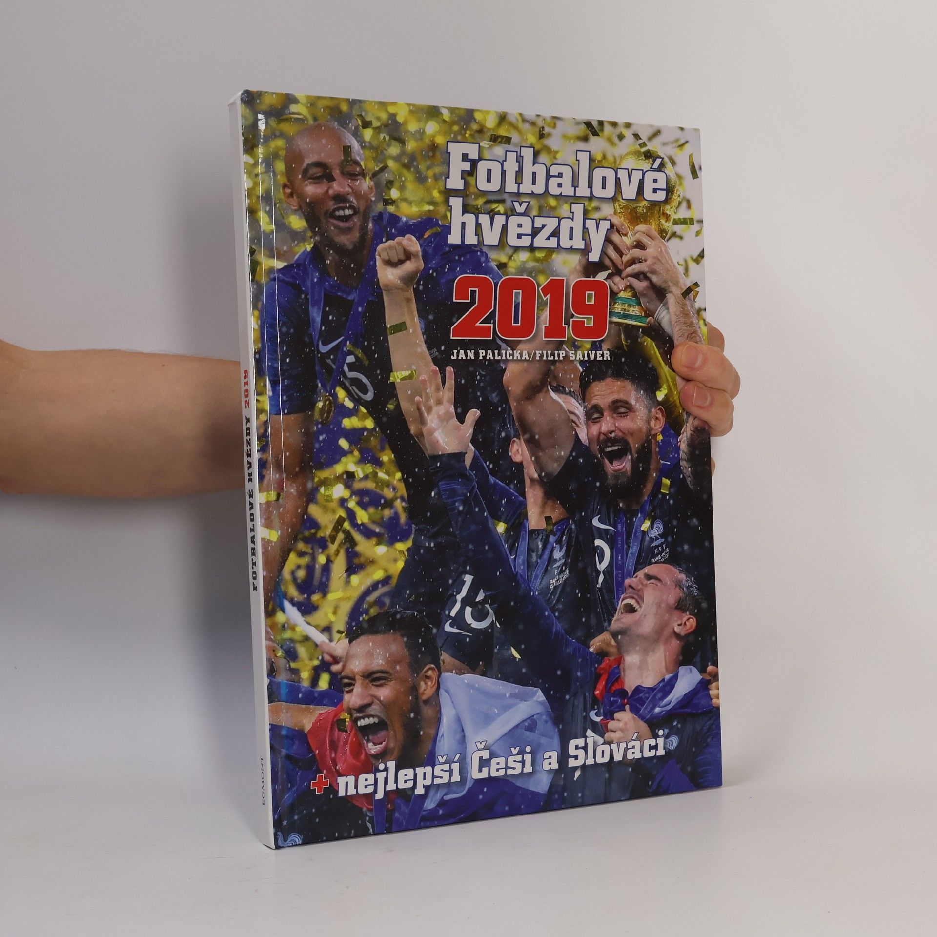Collectif d'auteurs Fotbalové hvězdy 2019
