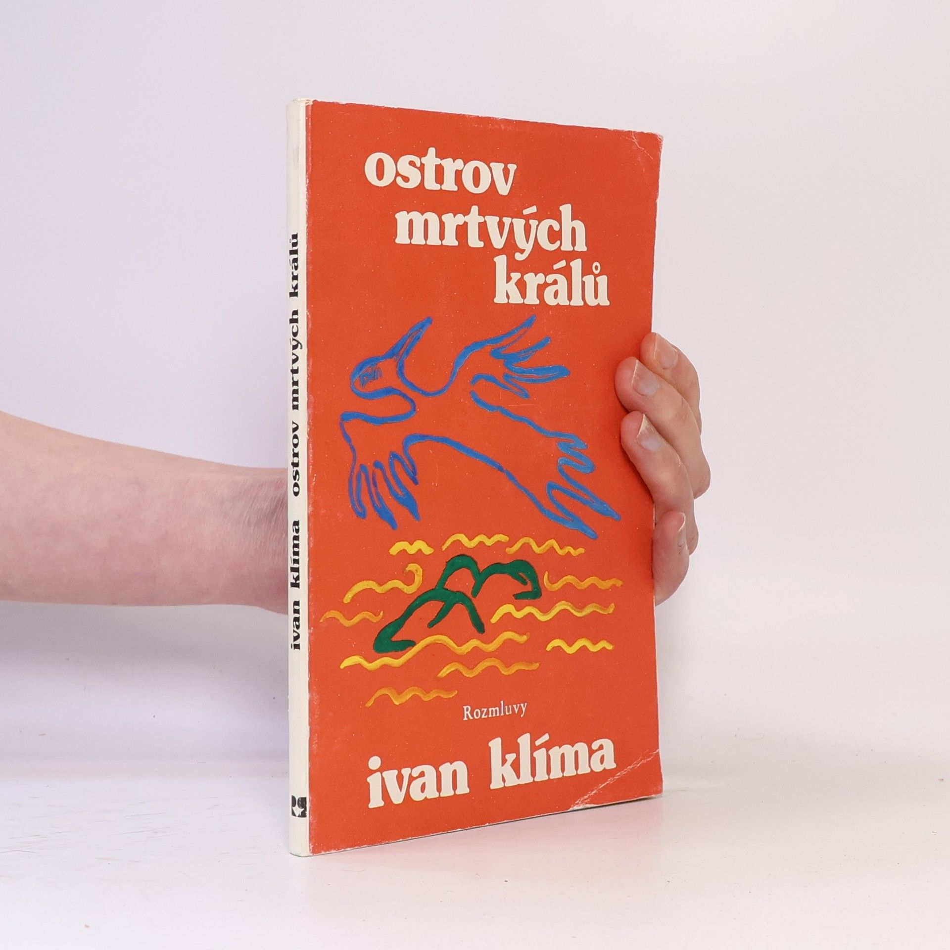 Ivan Klíma Ostrov mrtvých králů