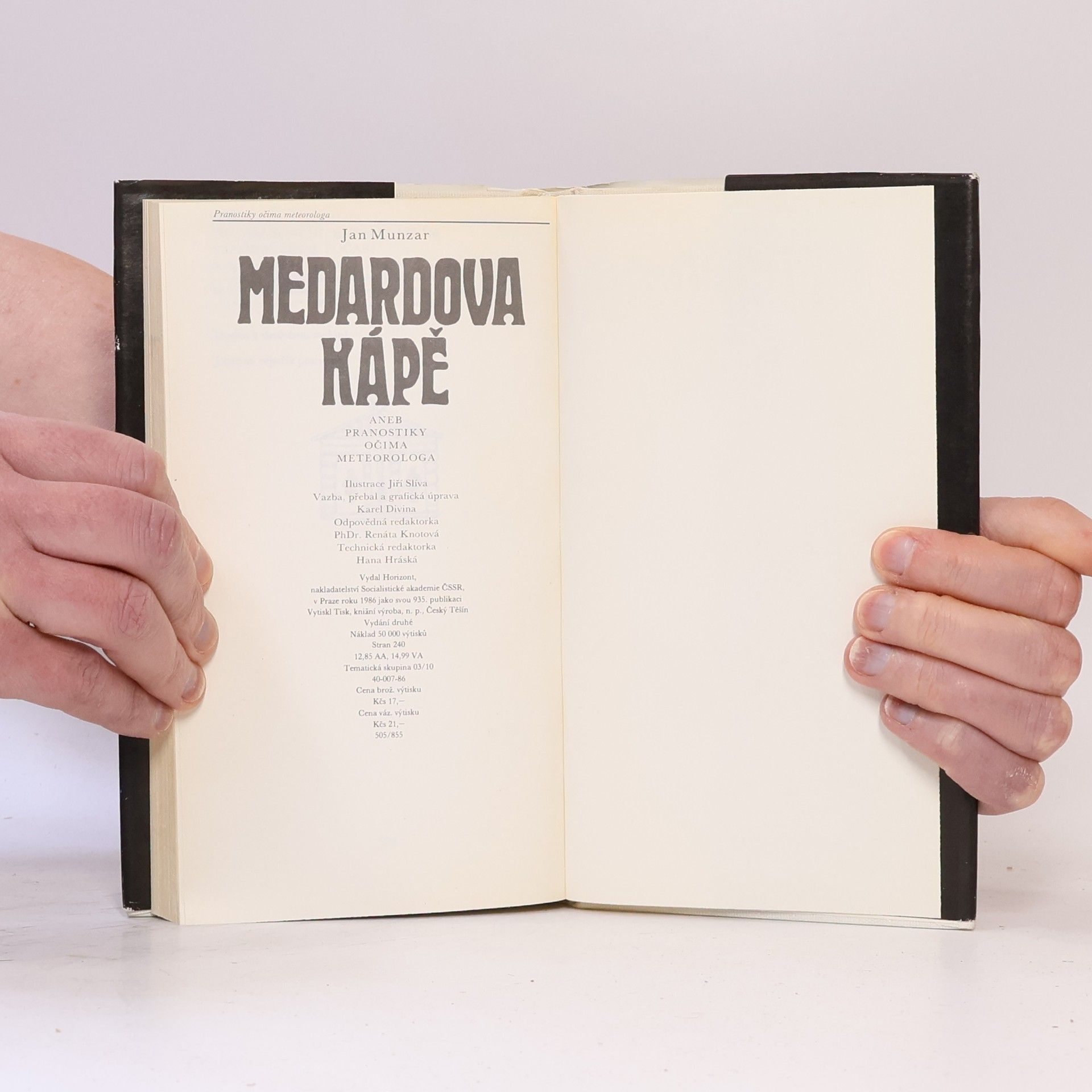 Jan Munzar Medardova kápě aneb Pranostiky očima meteorologa