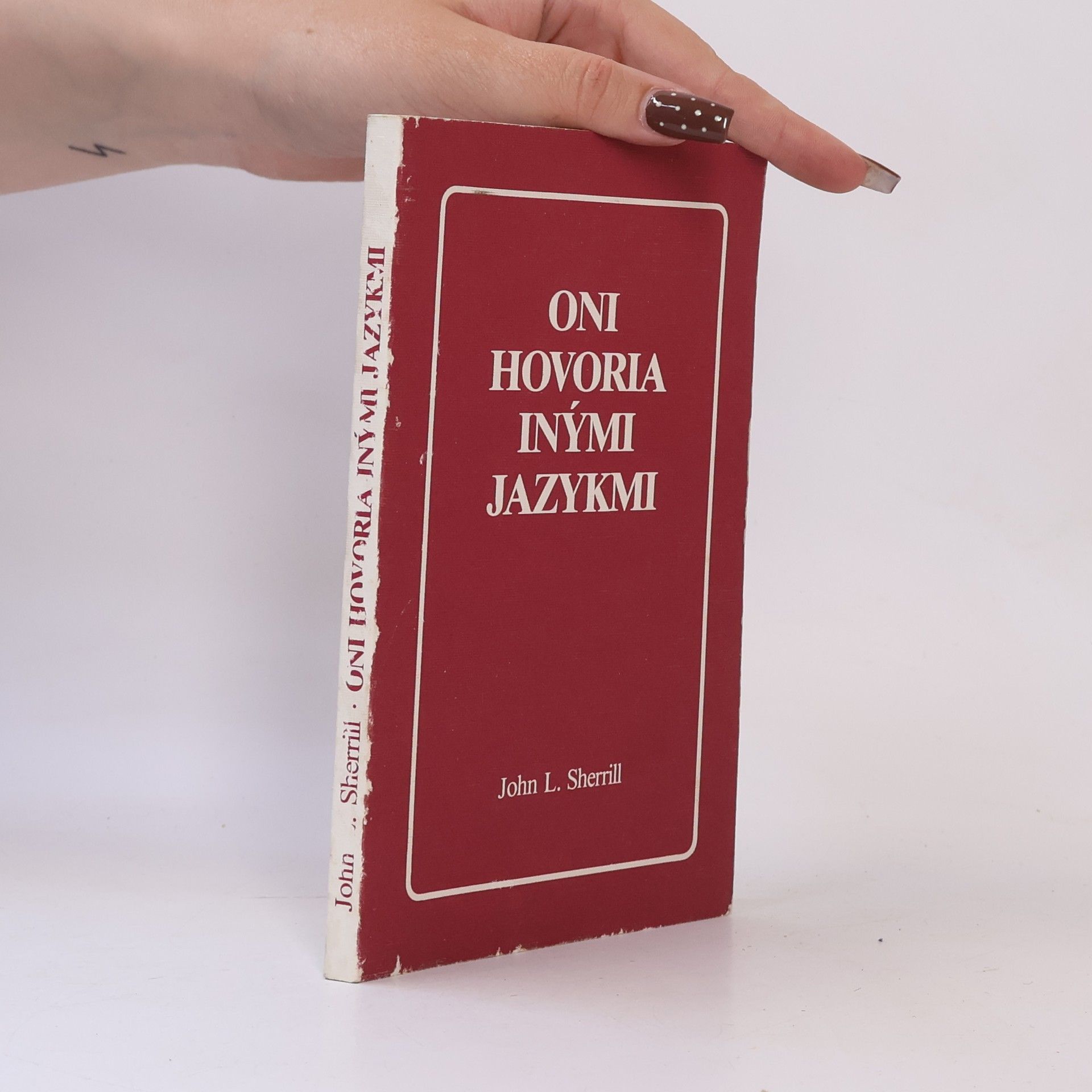 Oni hovoria inými jazykmi