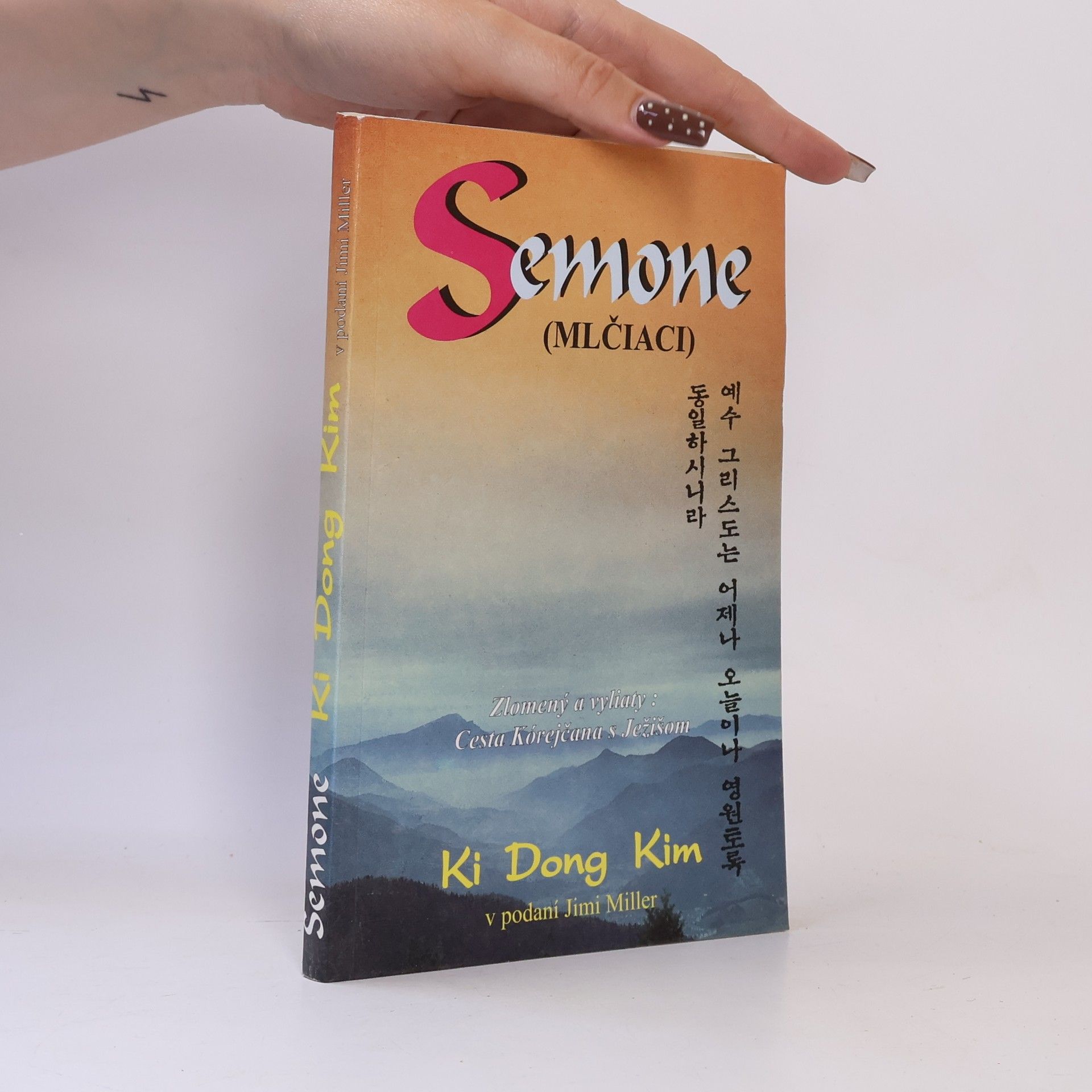 Ki Dong Kim Semone (Mlčiaci)