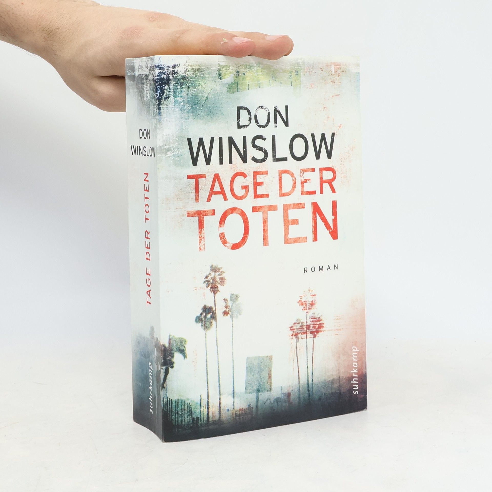 Don Winslow Tage der Toten