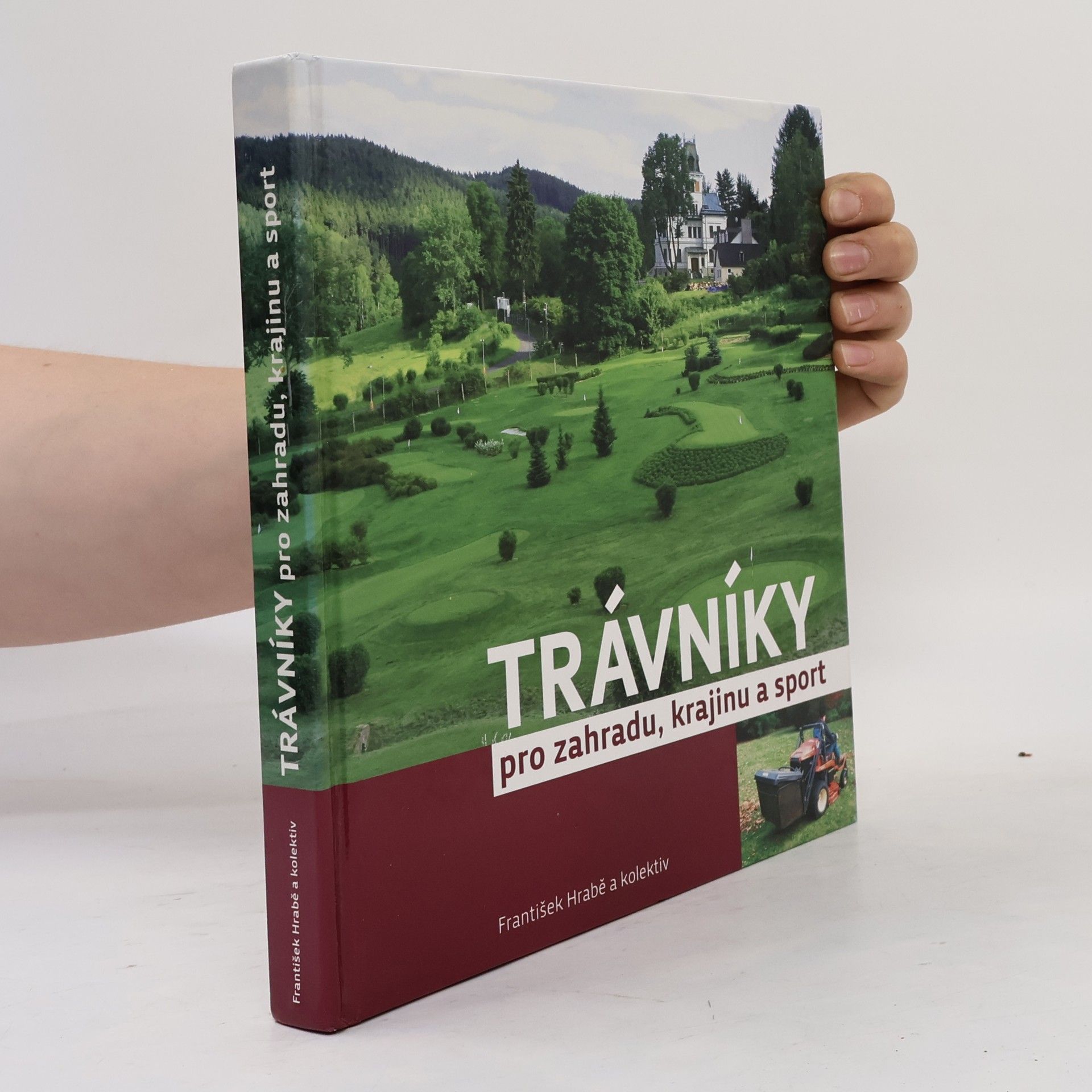 František Hrabě Trávníky pro zahradu, krajinu a sport