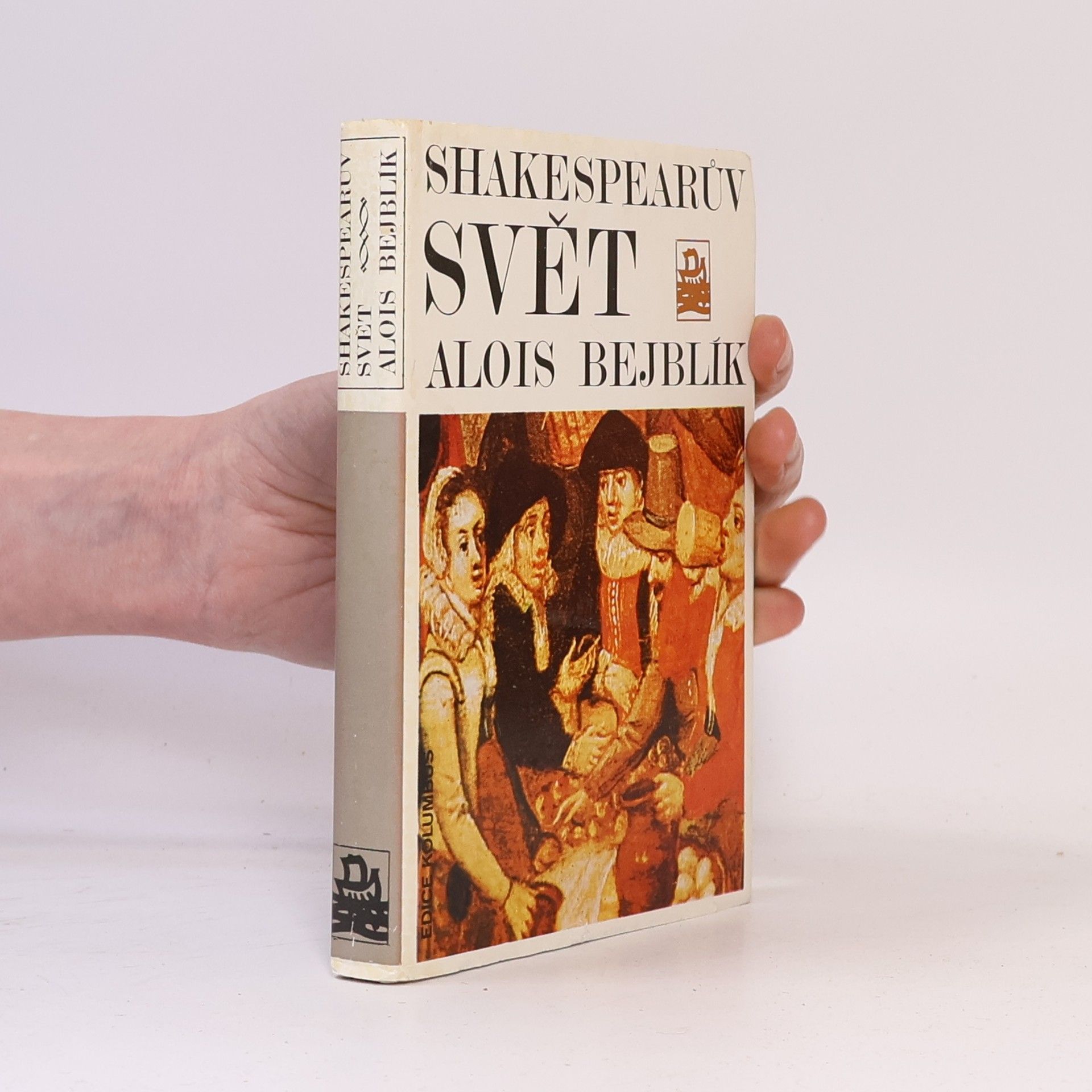 Alois Bejblík Shakespearův svět