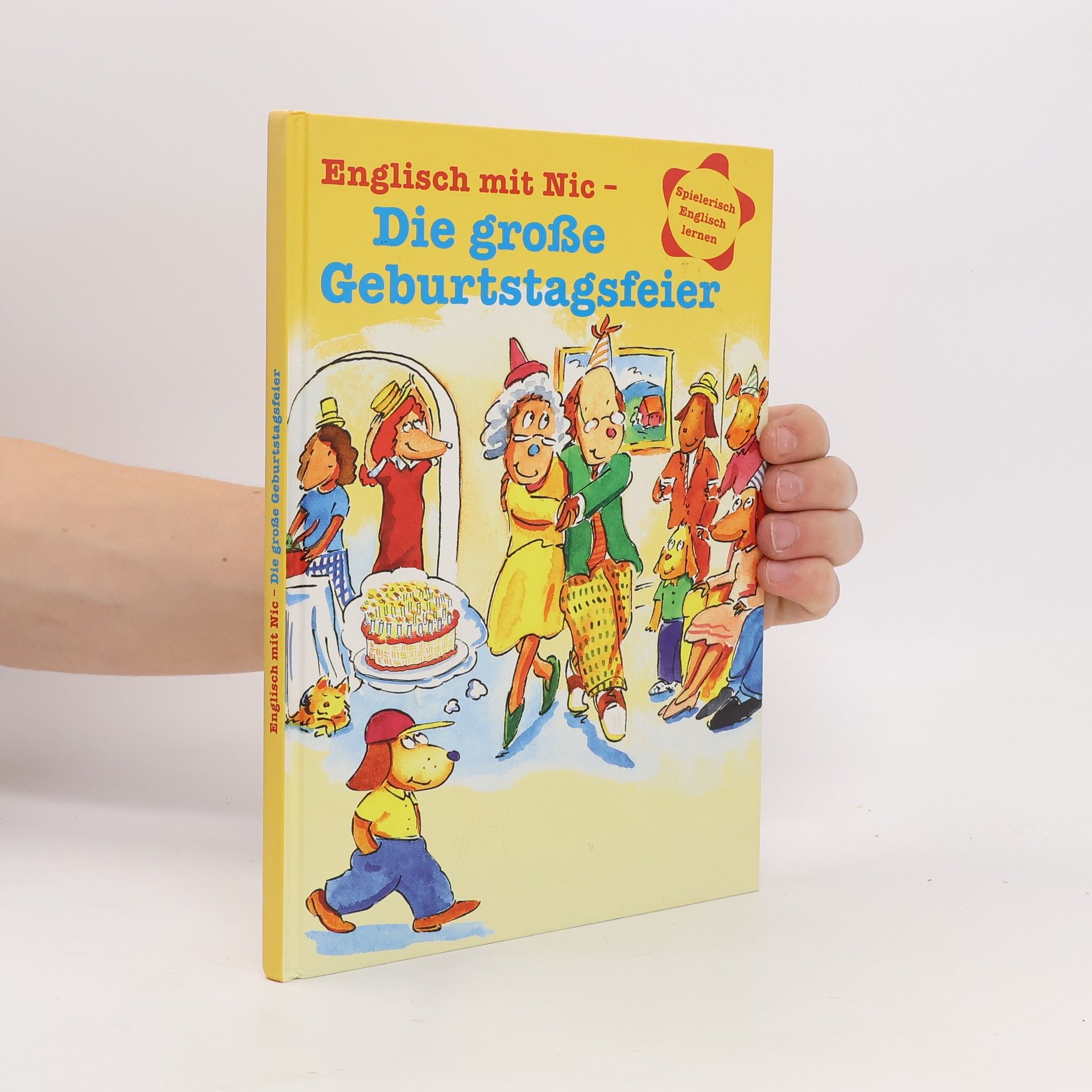 Autorenkollektiv Englisch mit Nic. Die große Geburtstagsfeier
