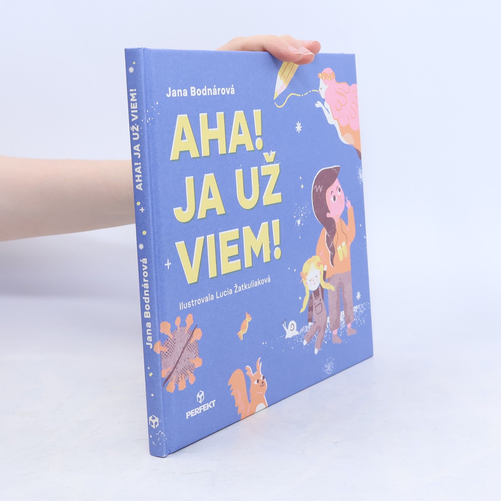 Jana Bodnárová Aha! Ja už viem!