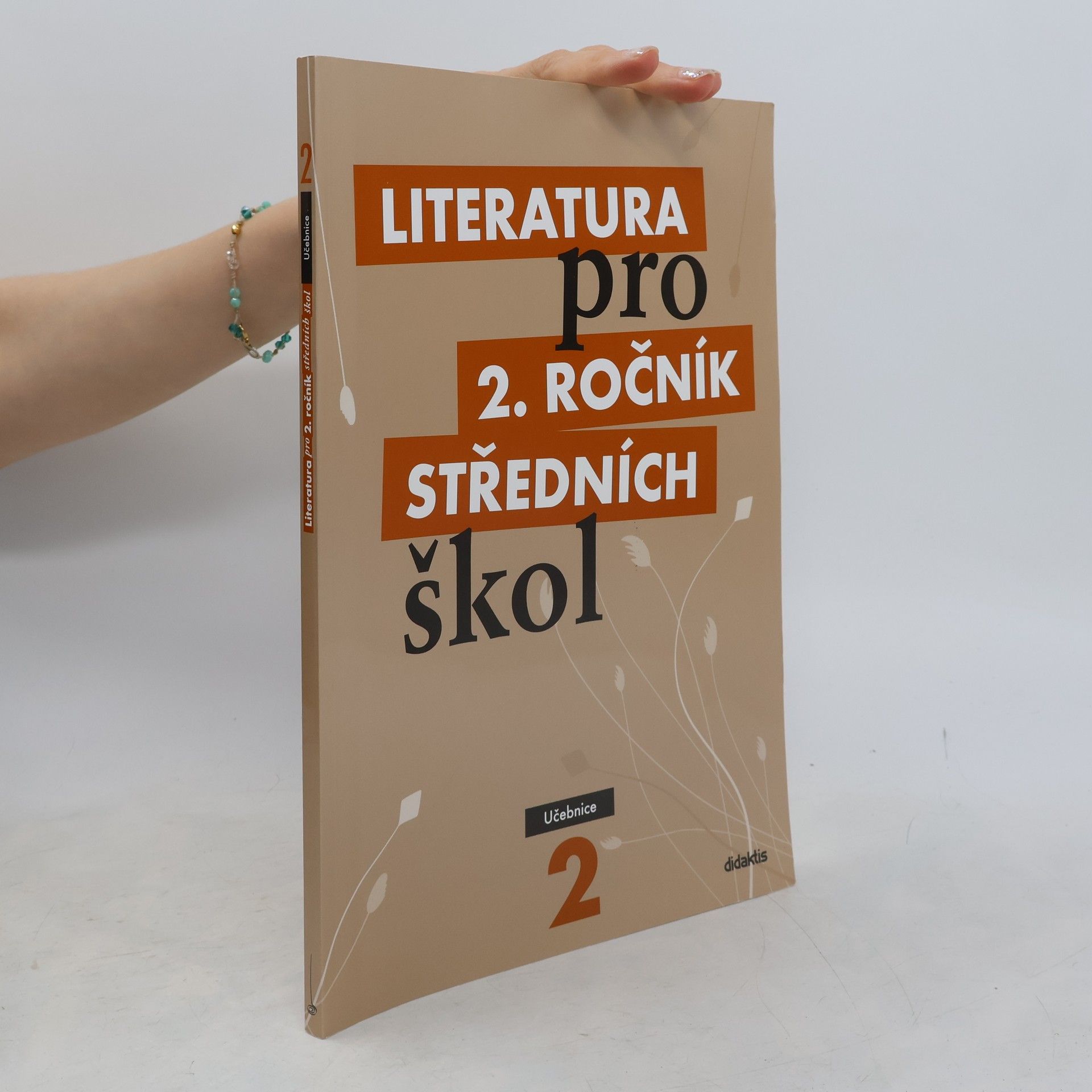 Ivana Šelešovská Literatura pro 2. ročník středních škol