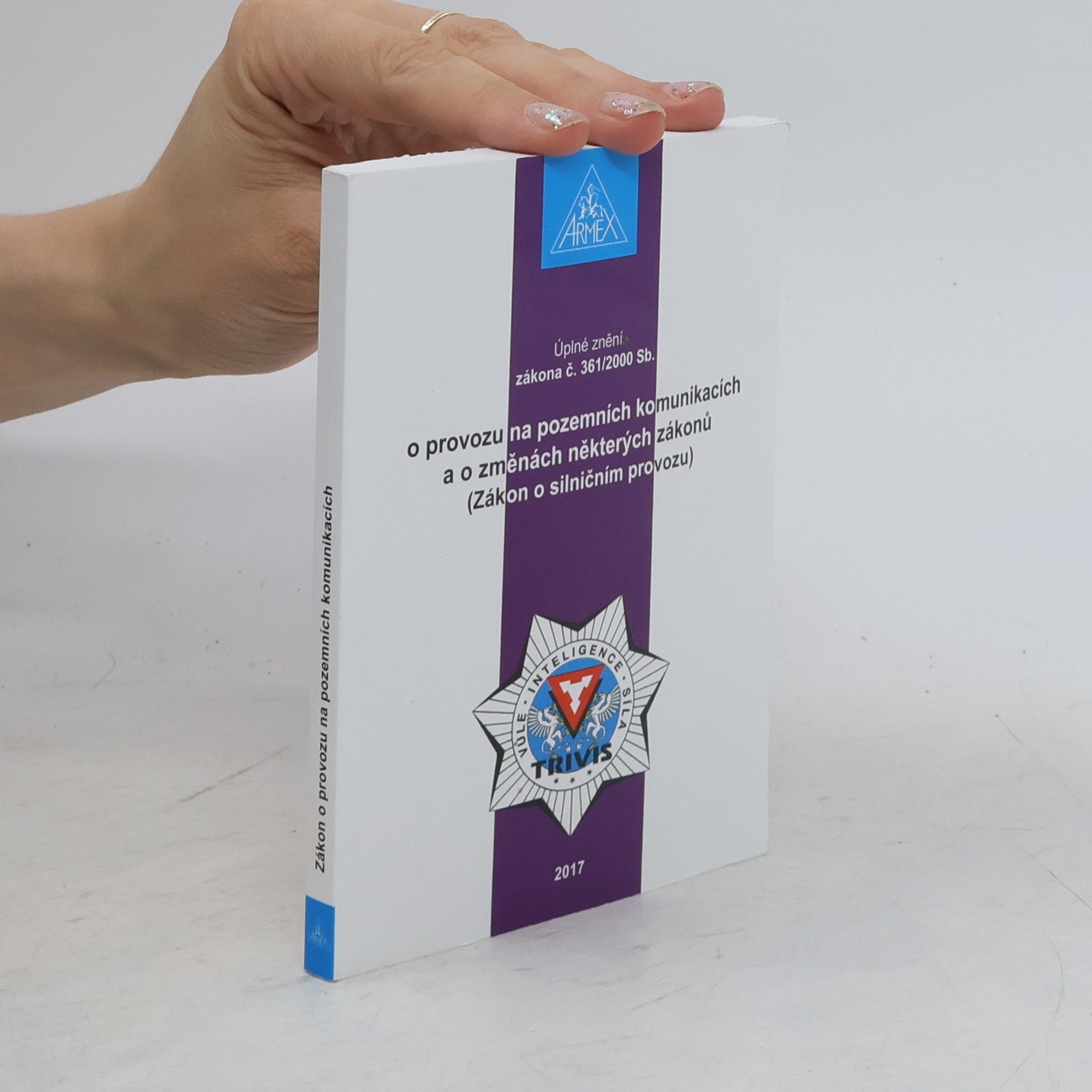 Česko Úplné znění zákona č. 361/2000 Sb., o provozu na pozemních komunikacích a o změnách některých zákonů (zákon o silničním provozu)