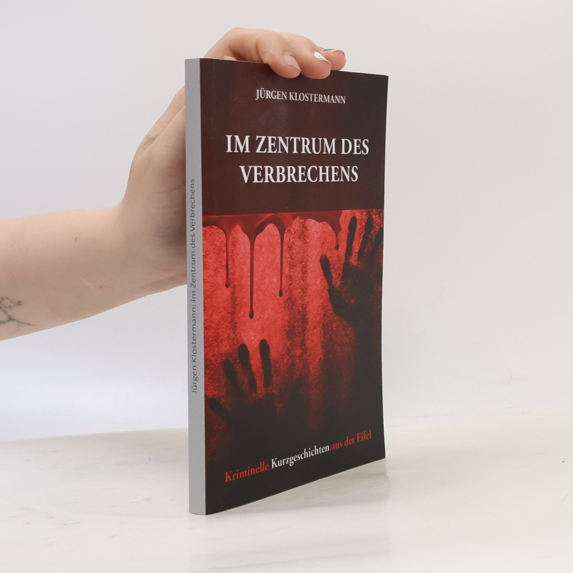 jürgen klostermann Im Zentrum des Verbrechens