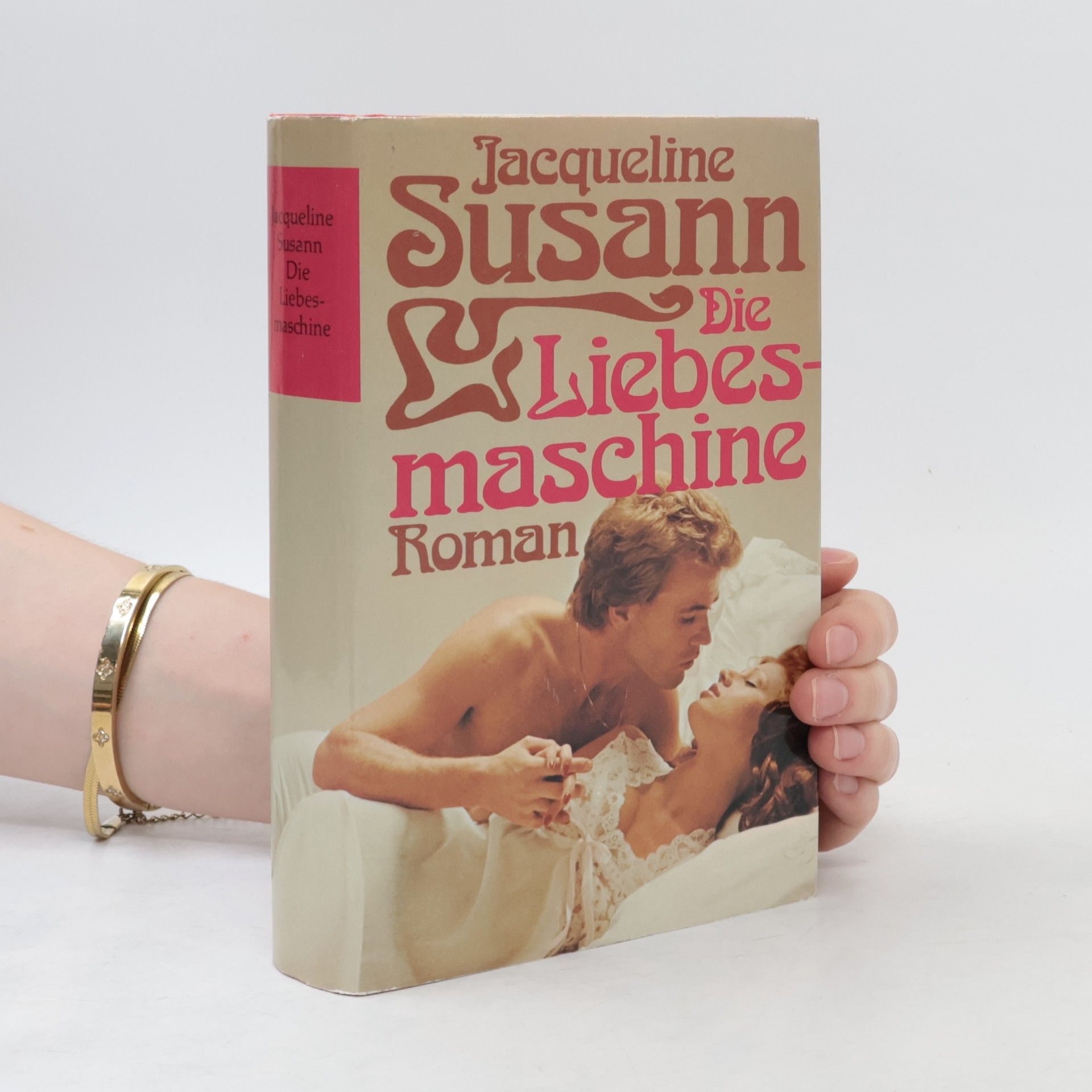 Jacqueline Susann Die Liebesmaschine