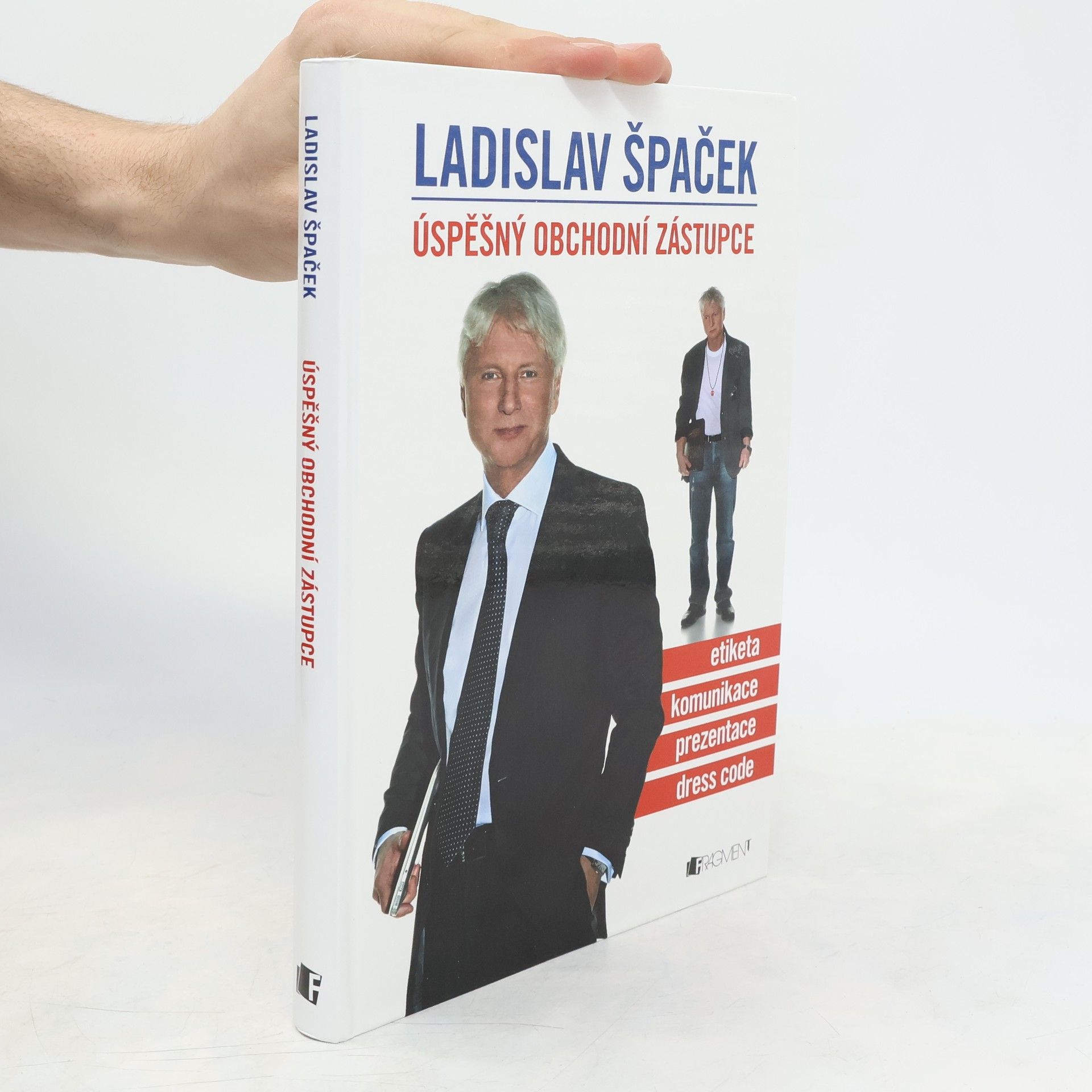 Úspěšný obchodní zástupce. Etiketa, komunikace, prezentace, dress code
