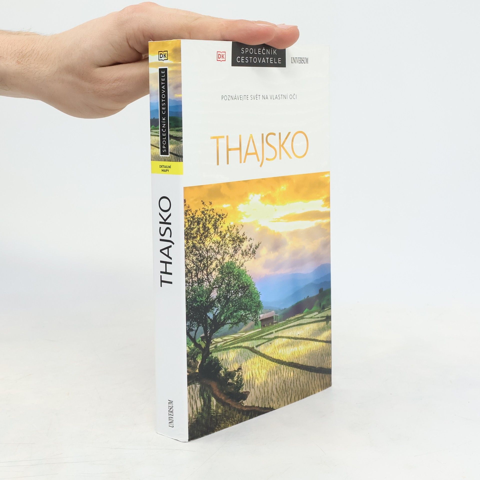 Autorenkollektiv Thajsko: poznávejte svět na vlastní oči