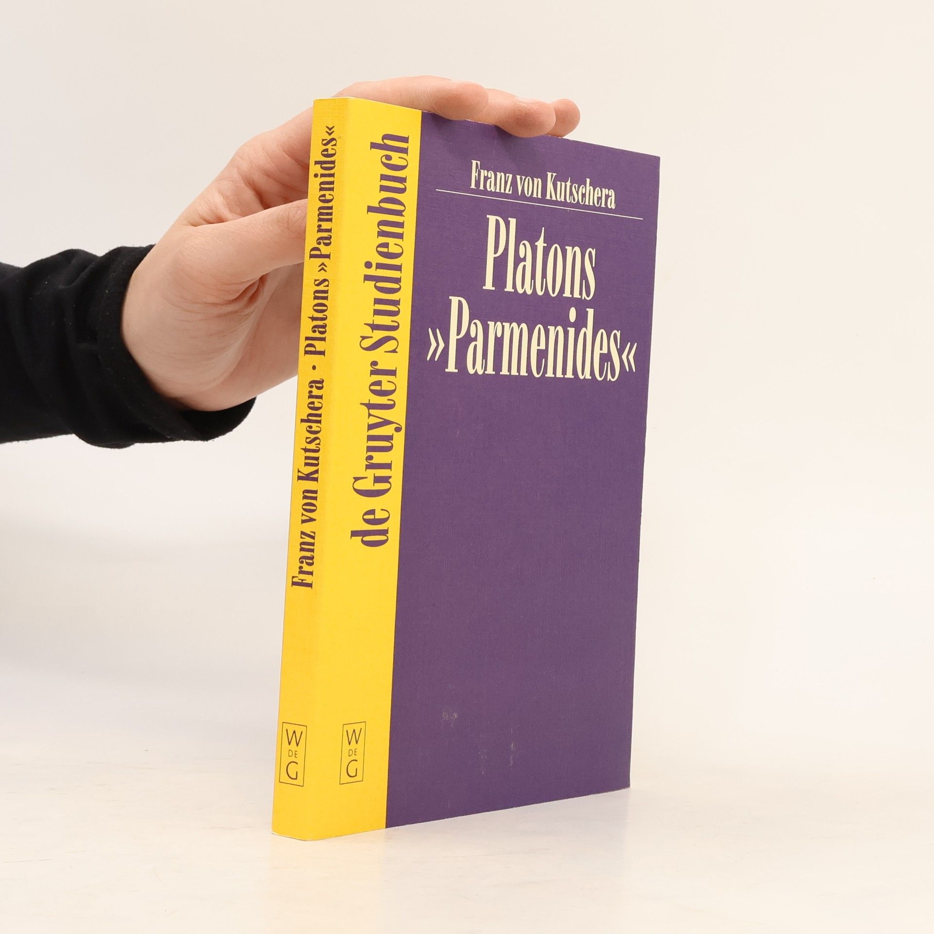 Franz von Kutschera de Gruyter Studienbuch: Platons Parmenides