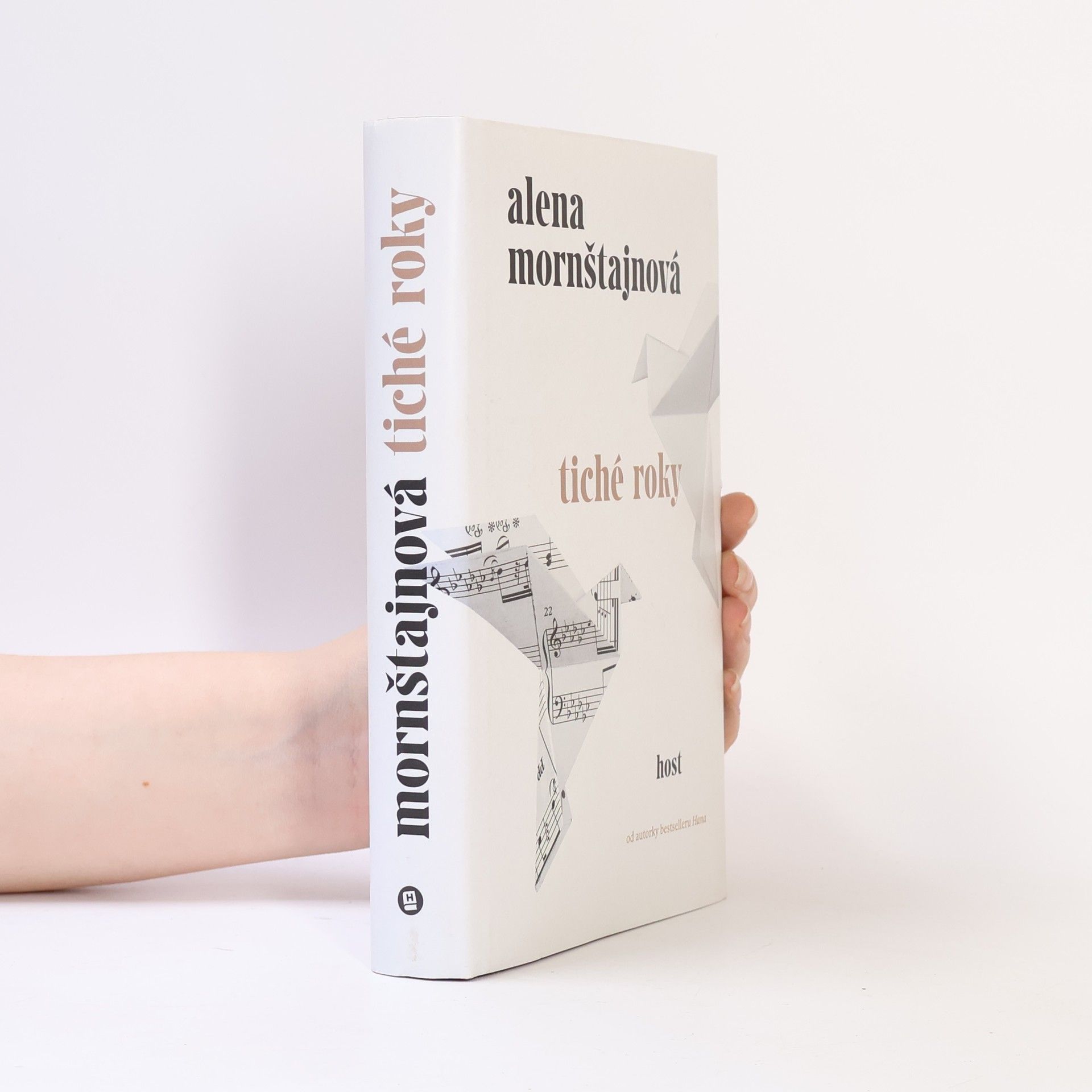 Alena Mornštajnová Tiché roky