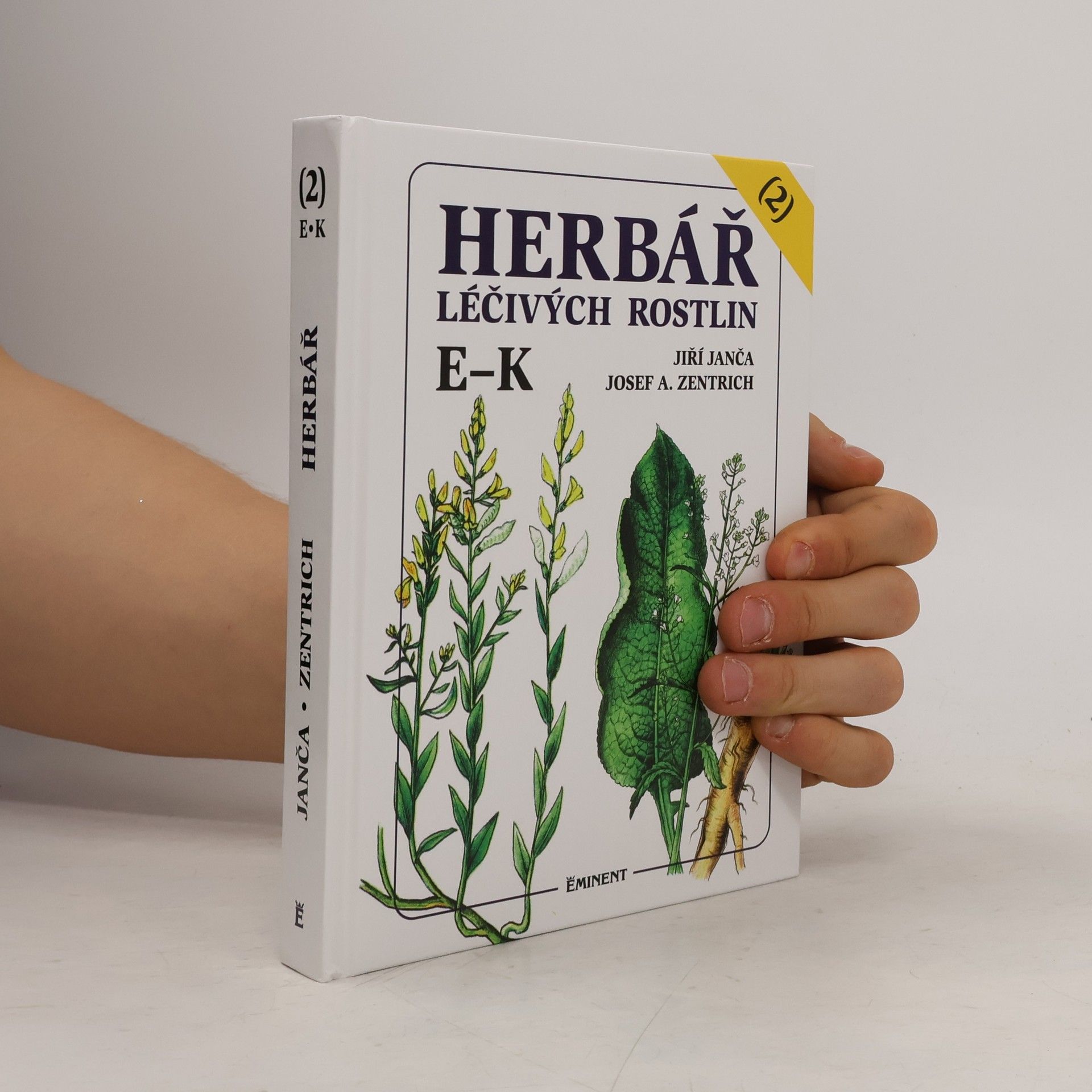 Jiří Janča Herbář léčivých rostlin. 2. díl, E-K