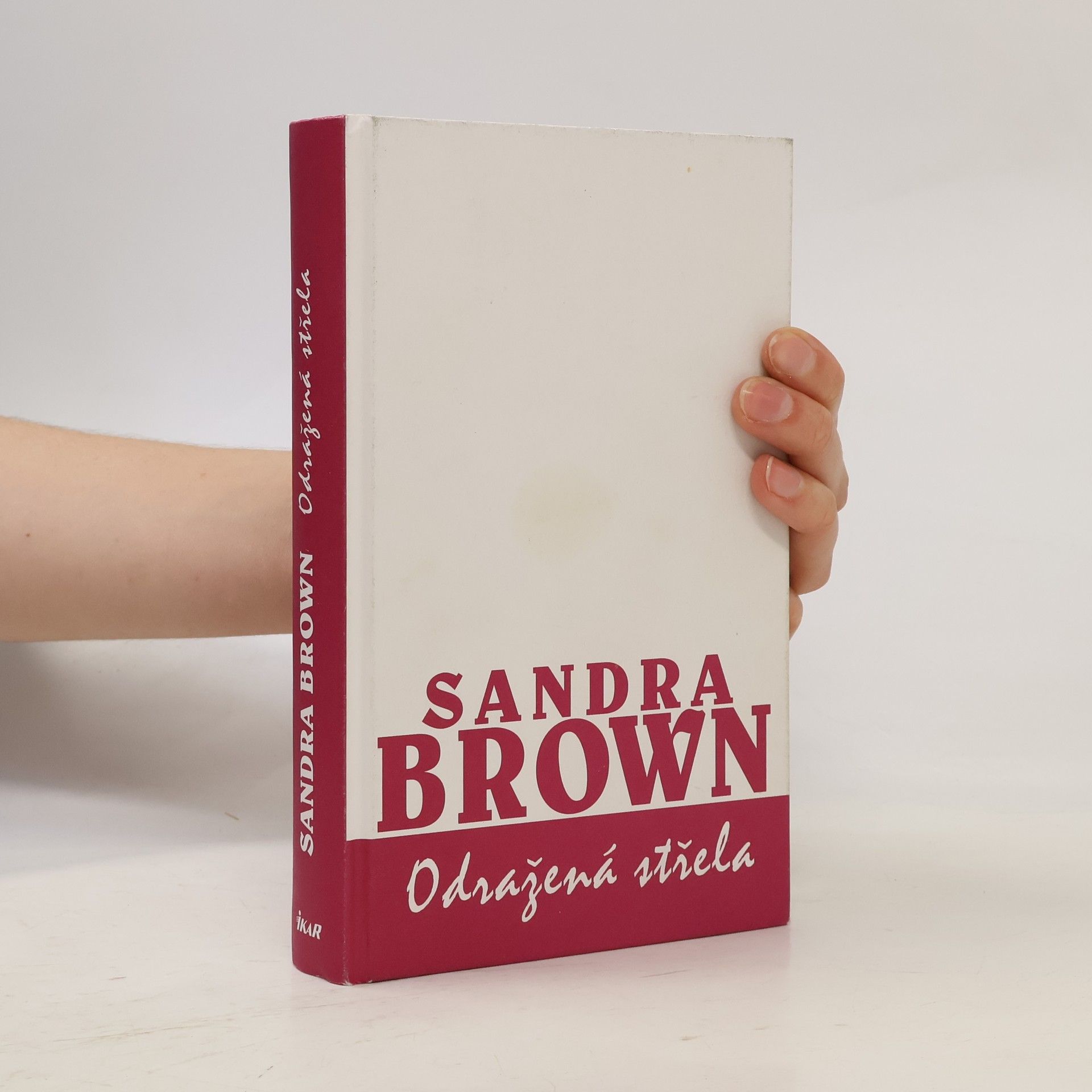 Sandra Brown Odražená střela