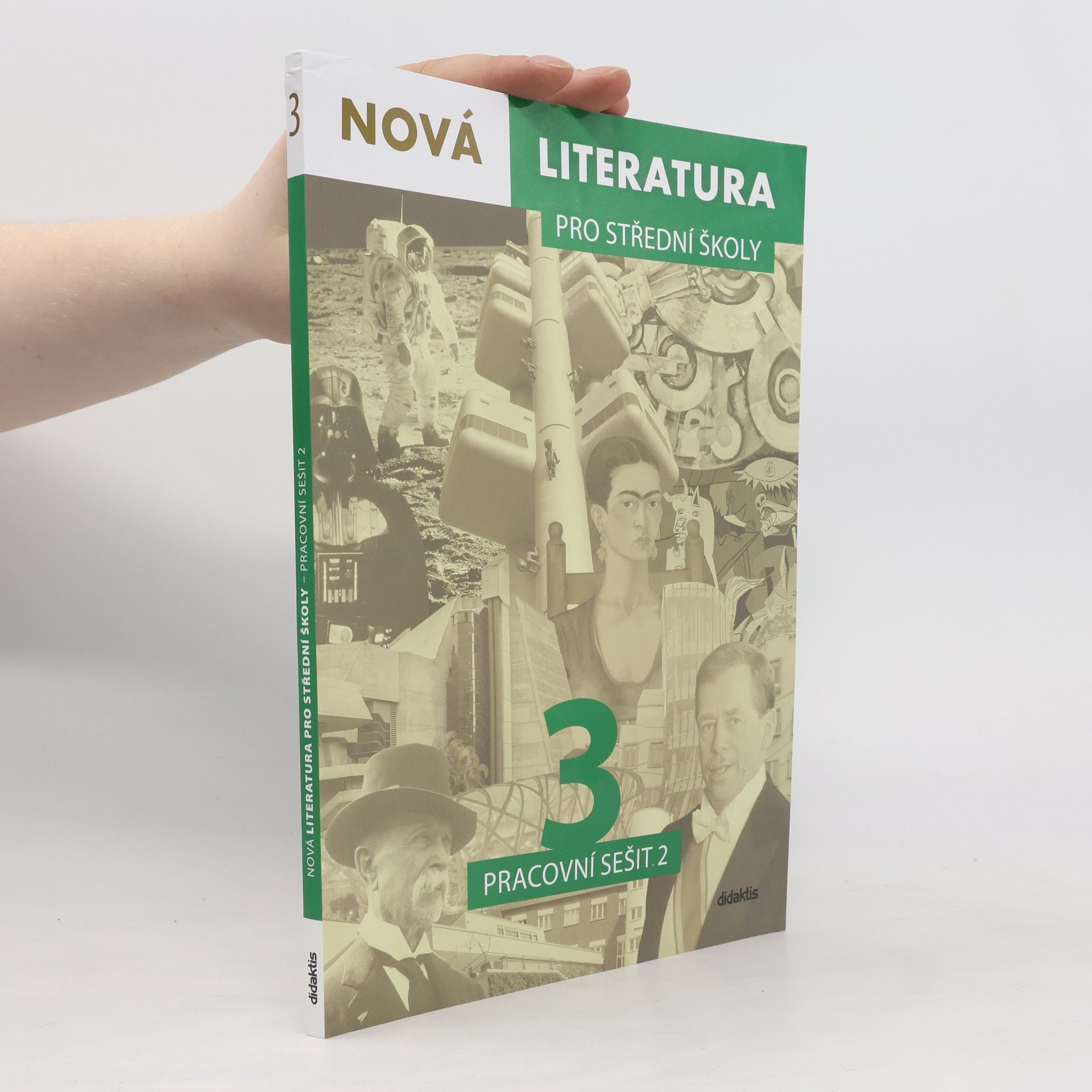 Jolana Fišarová Nová literatura 3 pro střední školy : pracovní sešit 2