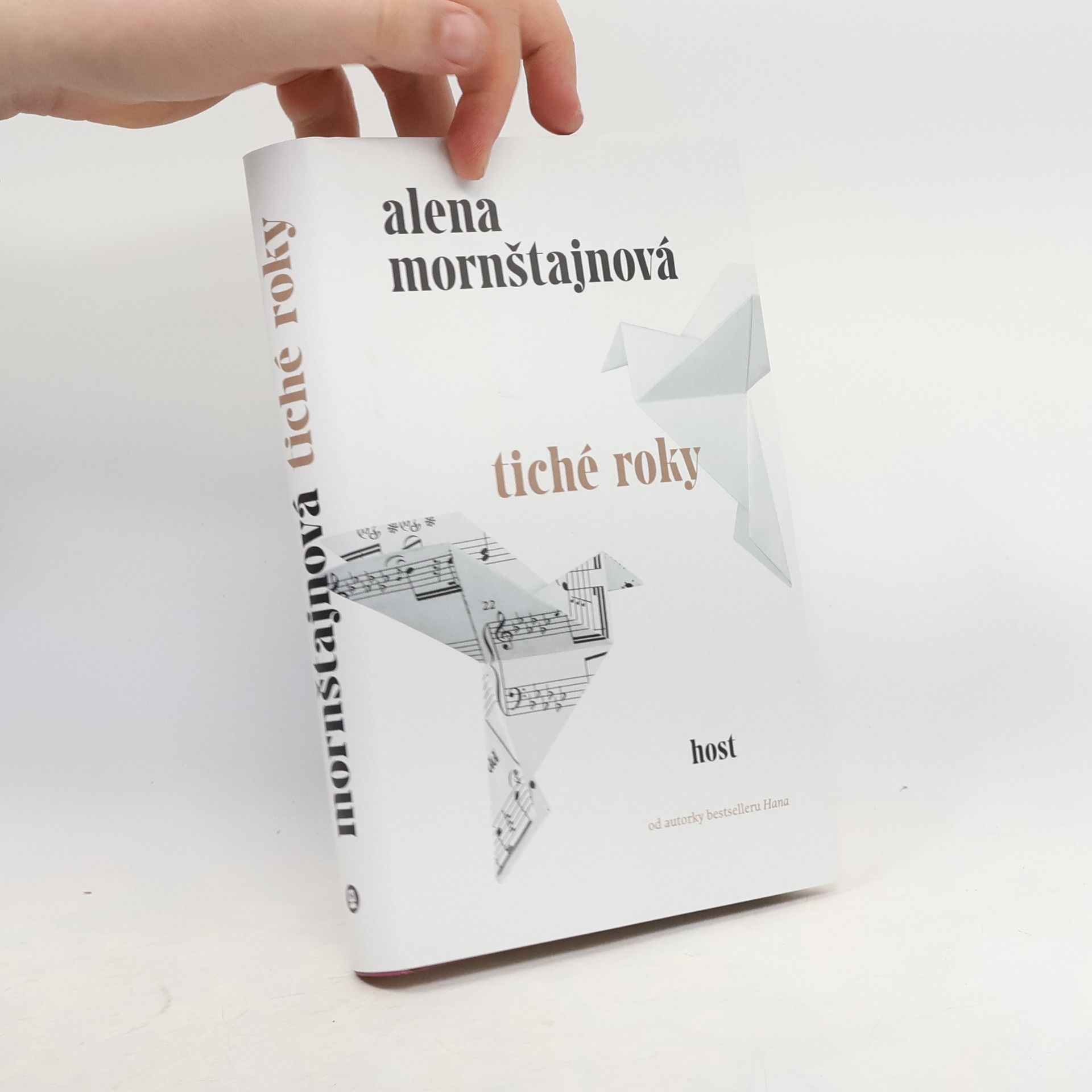Alena Mornštajnová Tiché roky