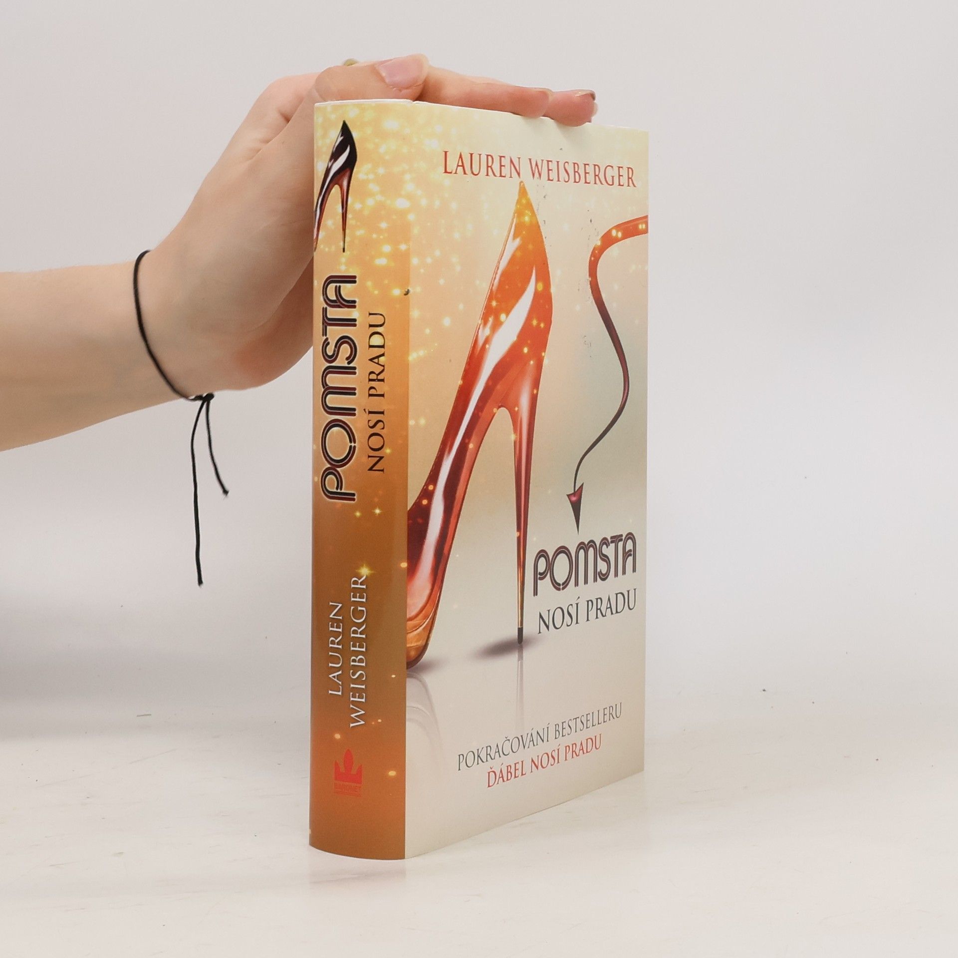 Lauren Weisberger Pomsta nosí Pradu