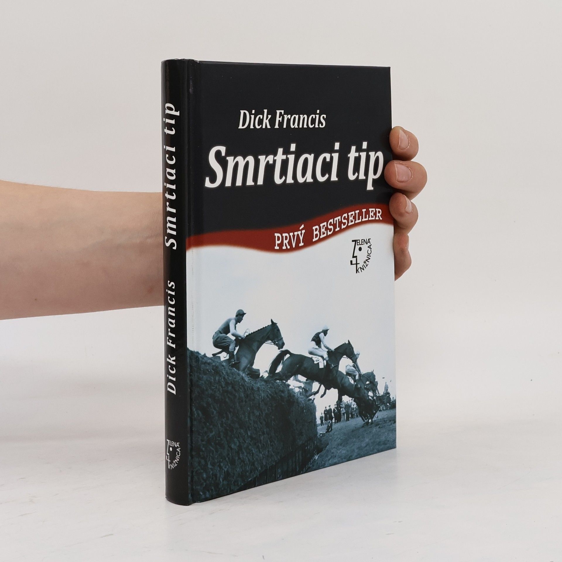 Dick Francis Smrtiaci tip