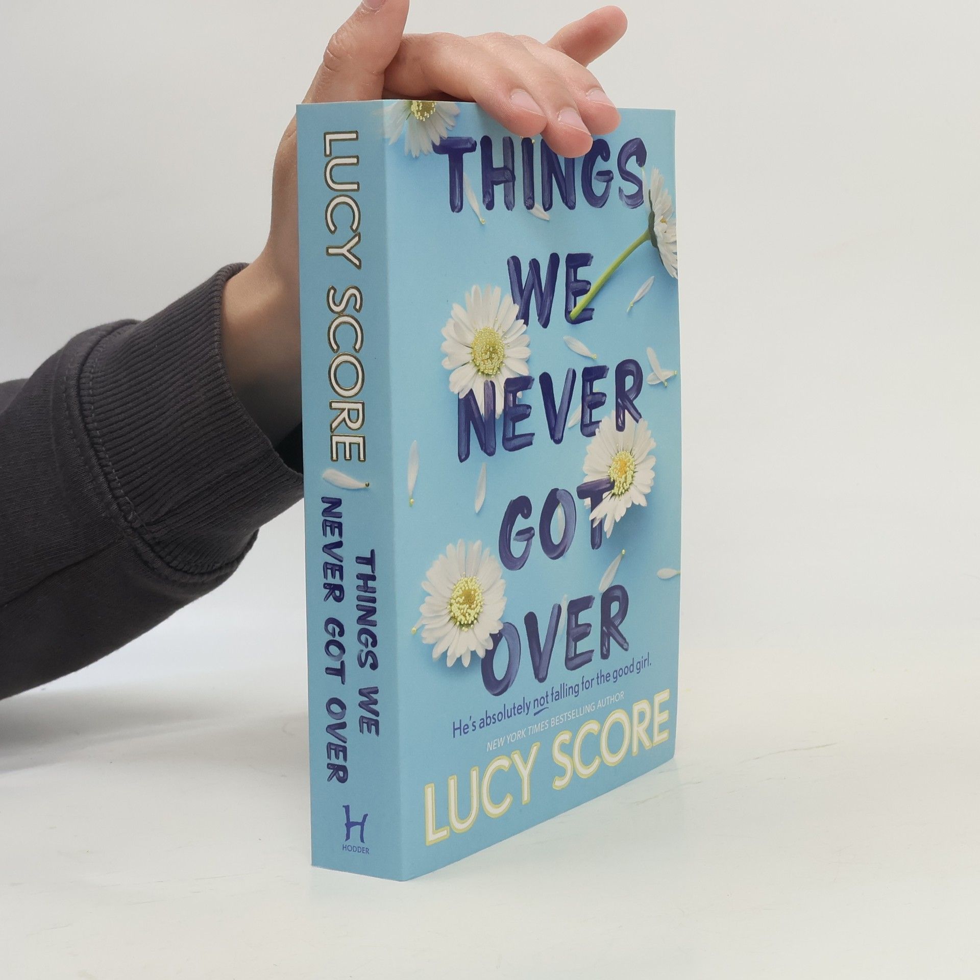 Lucy Score Things We Never Got Over