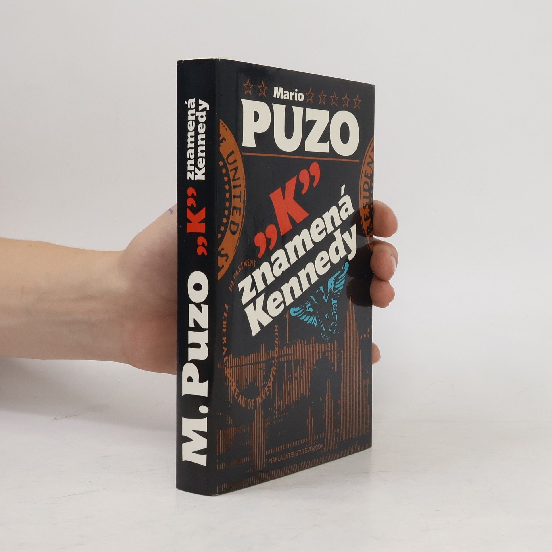 Mario Puzo „K" znamená Kennedy