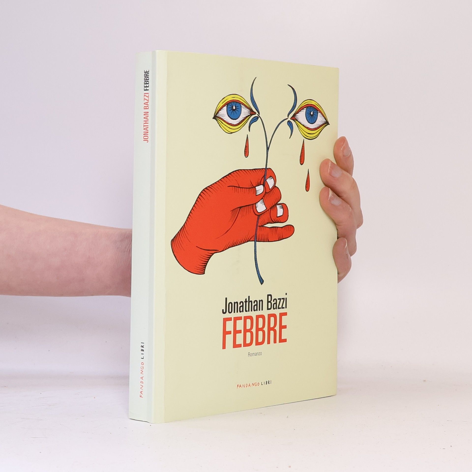 Jonathan Bazzi Febbre