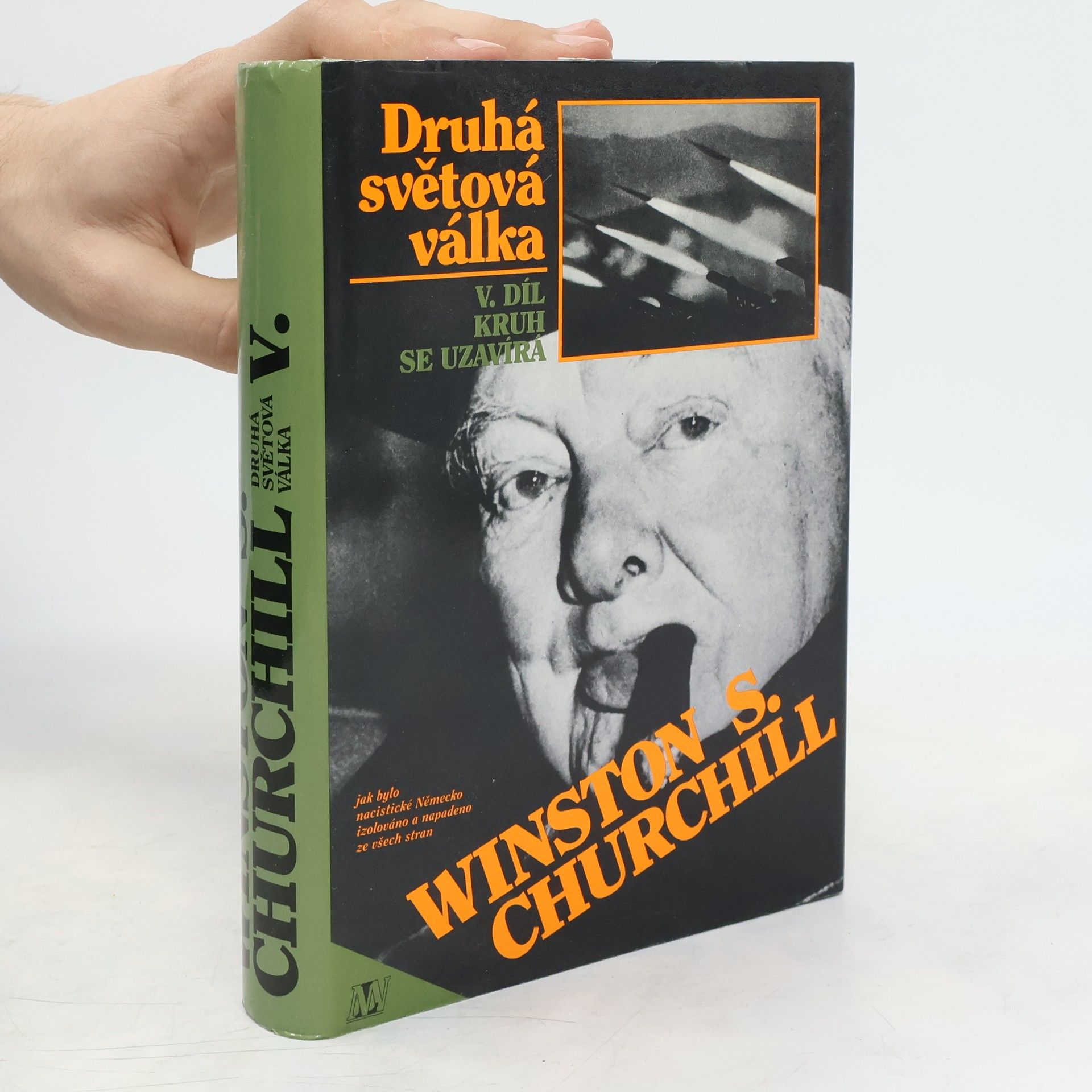 Winston Churchill Druhá světová válka V. Kruh se uzavírá