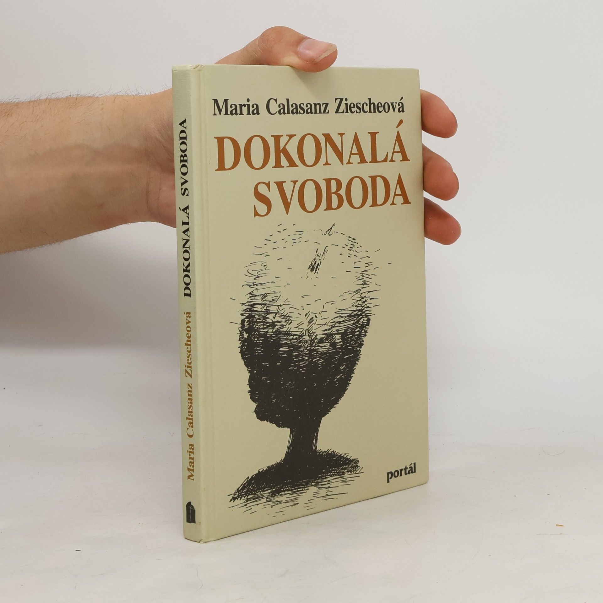 Maria Calasanz Ziescheová Dokonalá svoboda