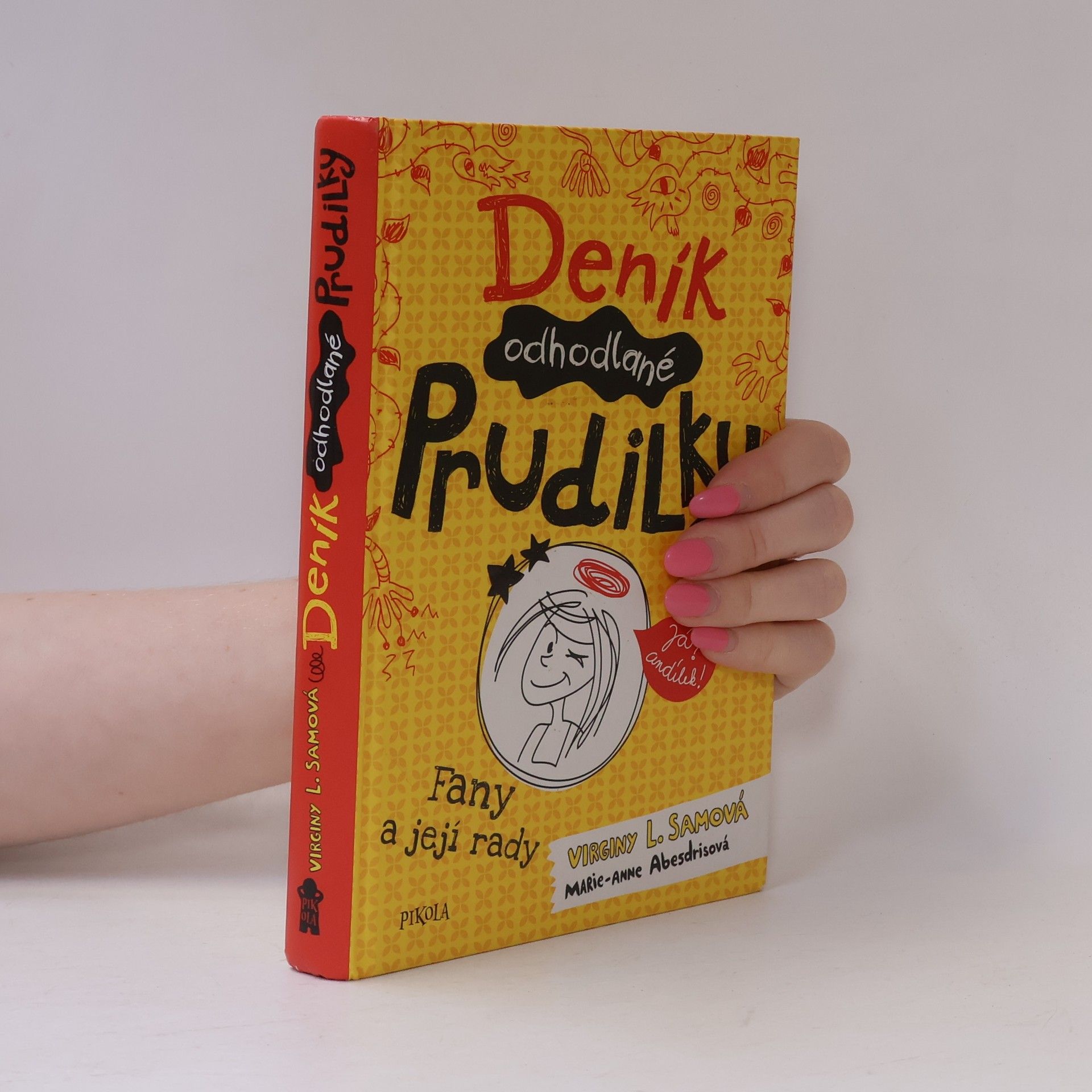 Virginy L. Sam Deník odhodlané prudilky. Fany a její rady.