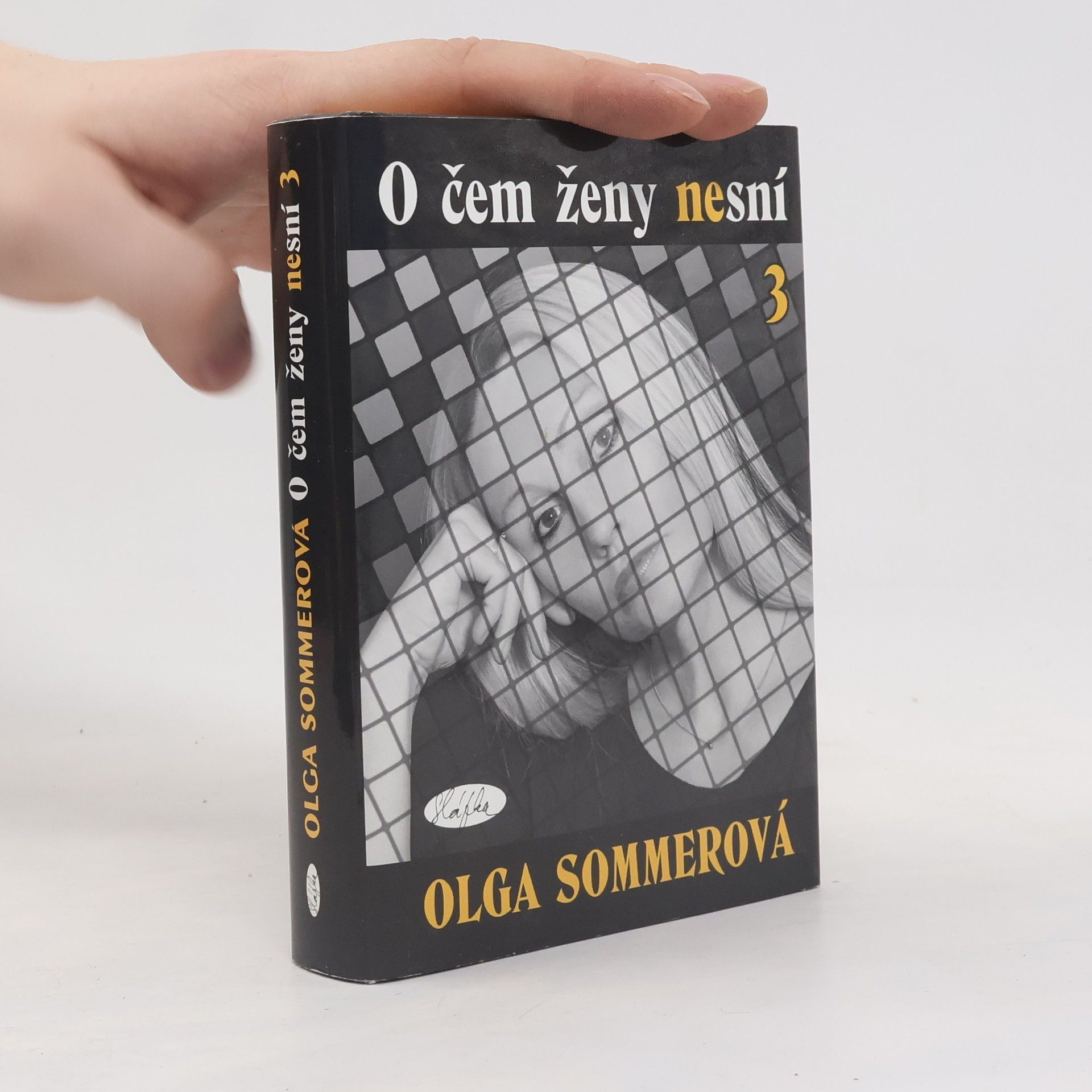 Olga Sommerová O čem ženy nesní 3