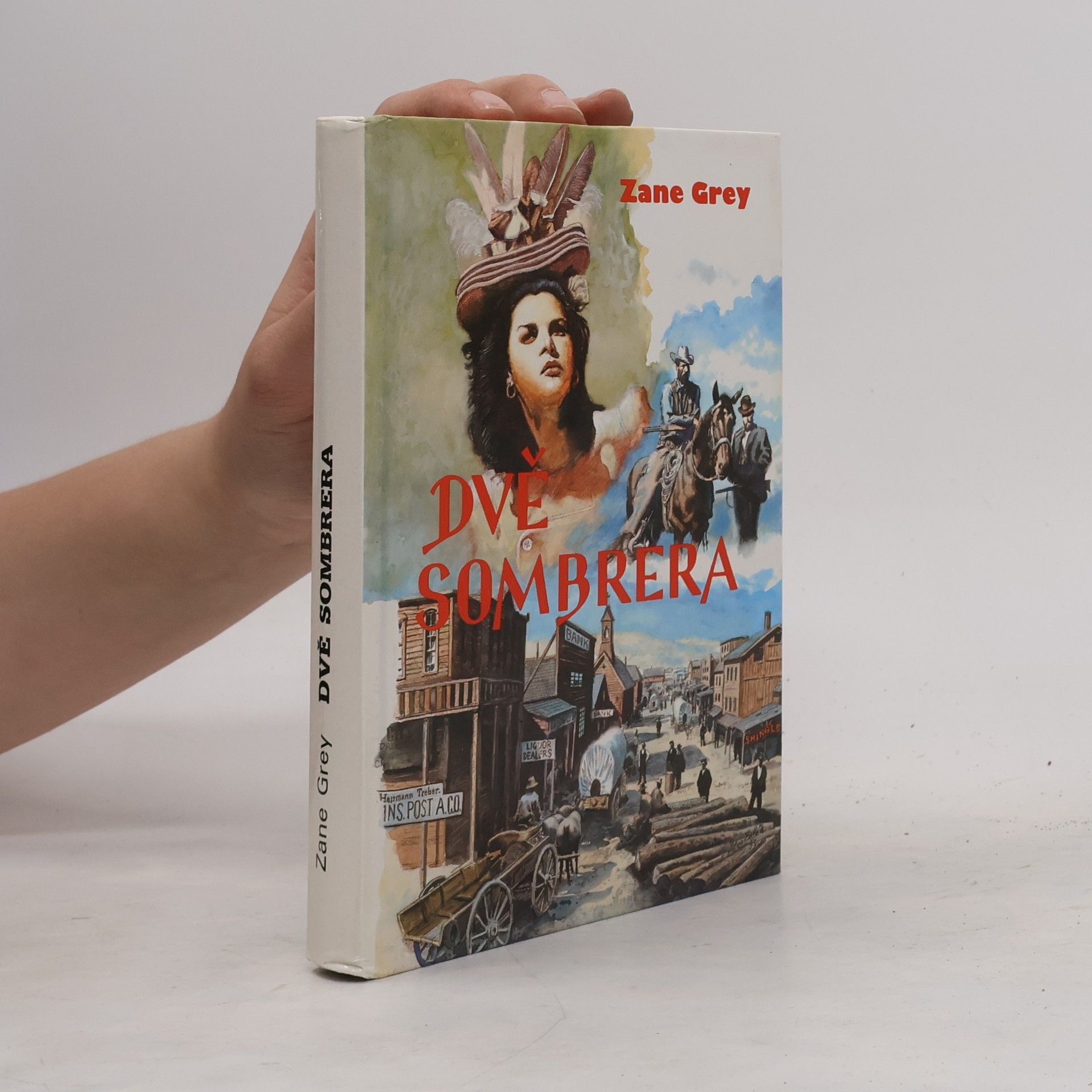 Zane Grey Dvě sombrera